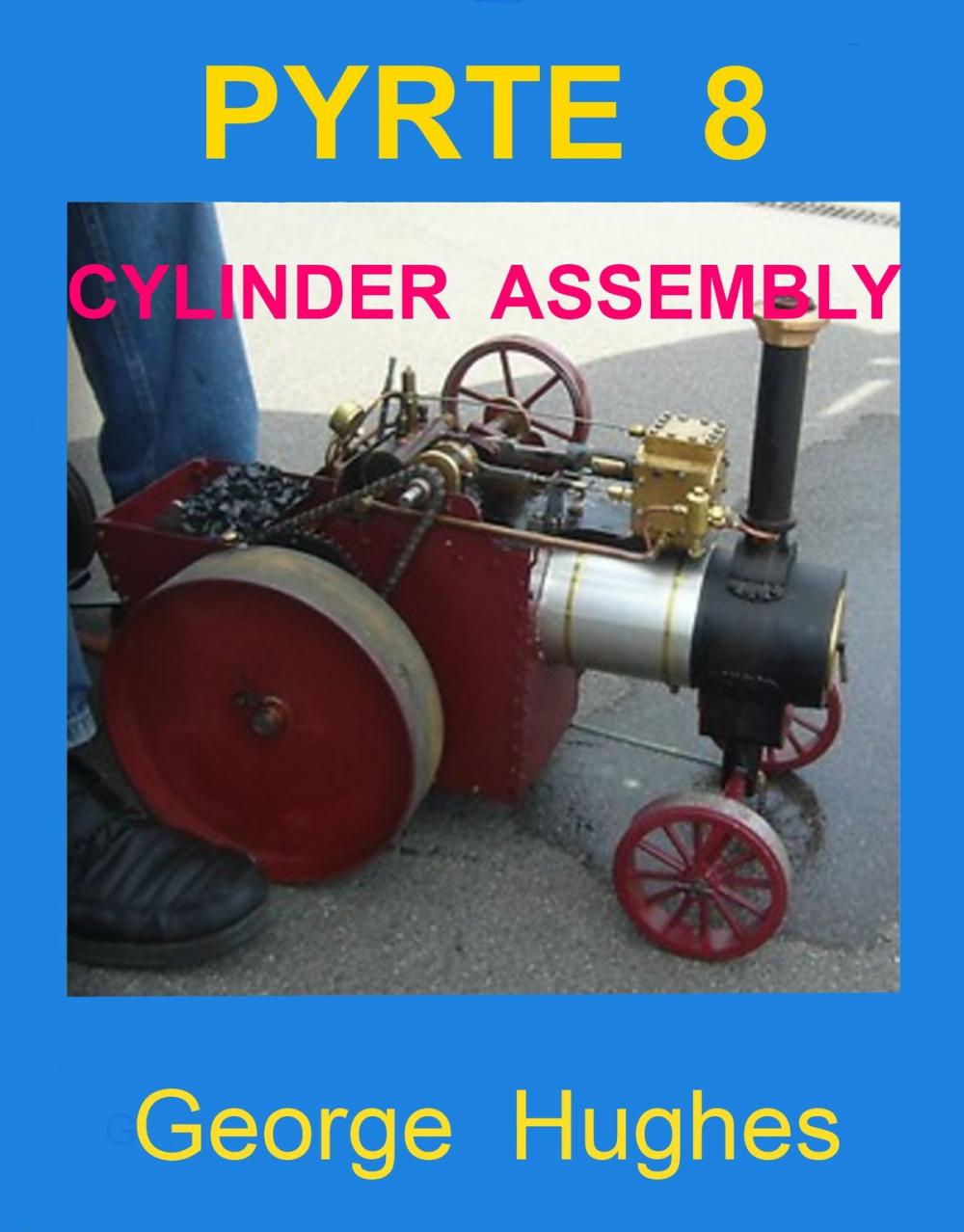 Big bigCover of PYRTE 8: Cylinder Assembly