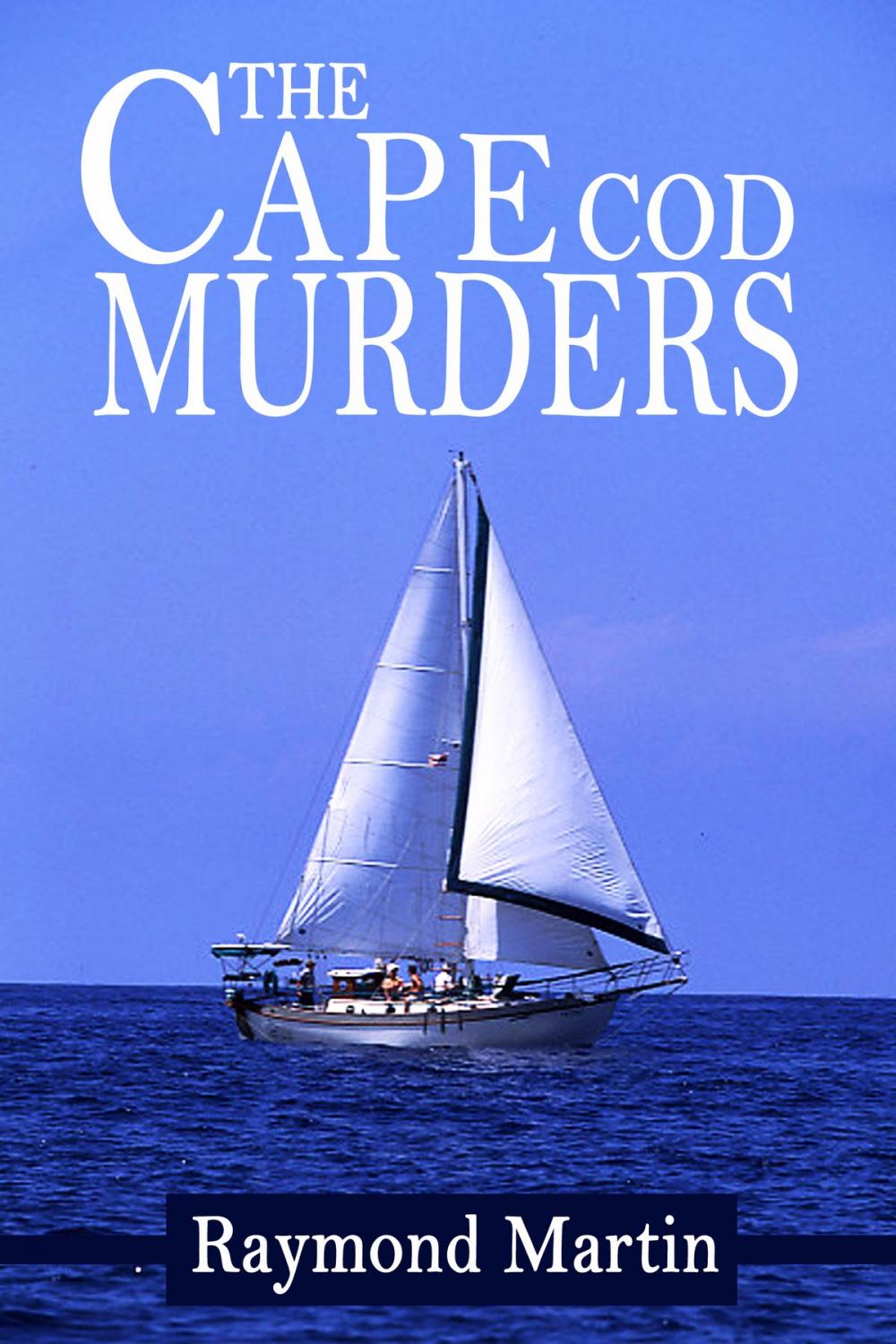 Big bigCover of The Cape Cod Murders