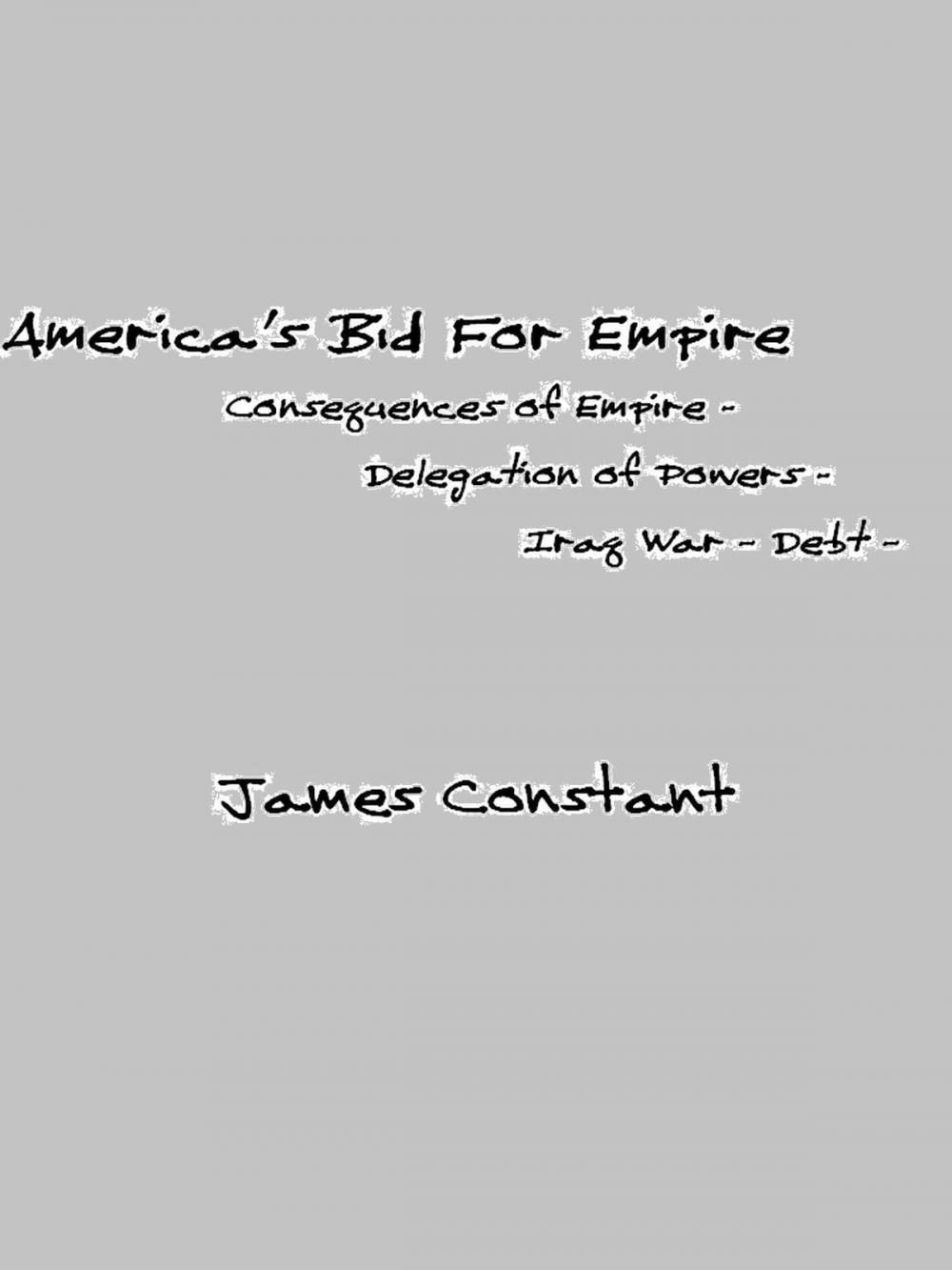 Big bigCover of America's Bid For Empire