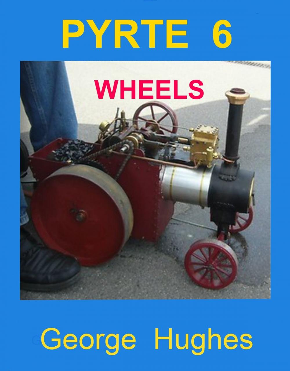 Big bigCover of PYRTE 6: Front and Rear Wheels