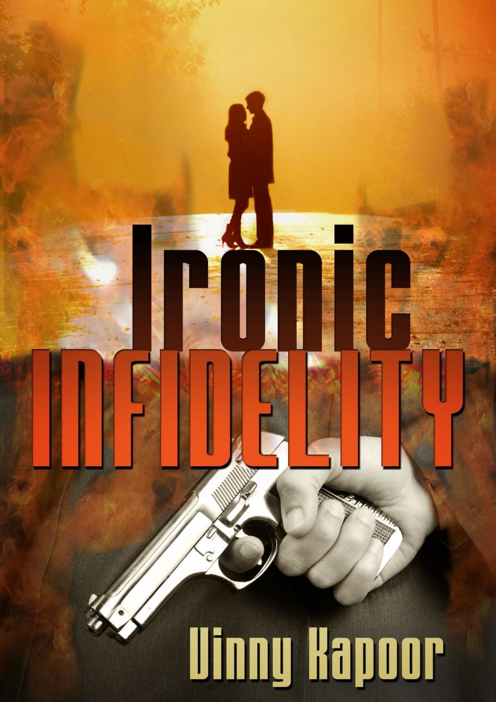 Big bigCover of Ironic Infidelity (A Short Story)