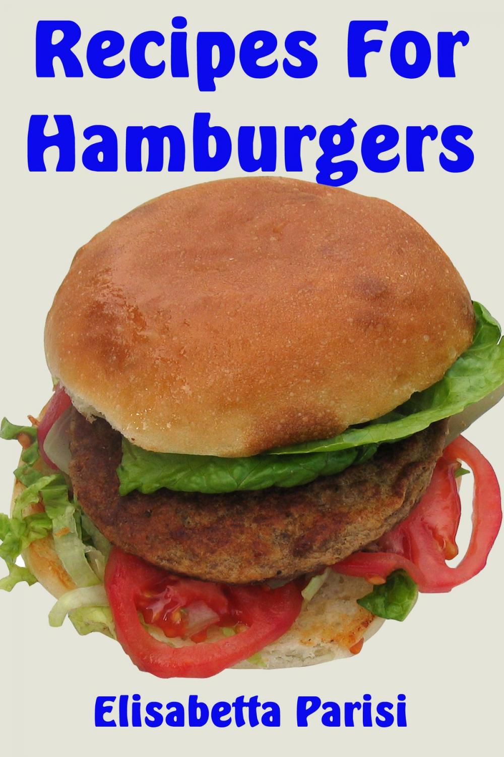 Big bigCover of Recipes for Hamburgers
