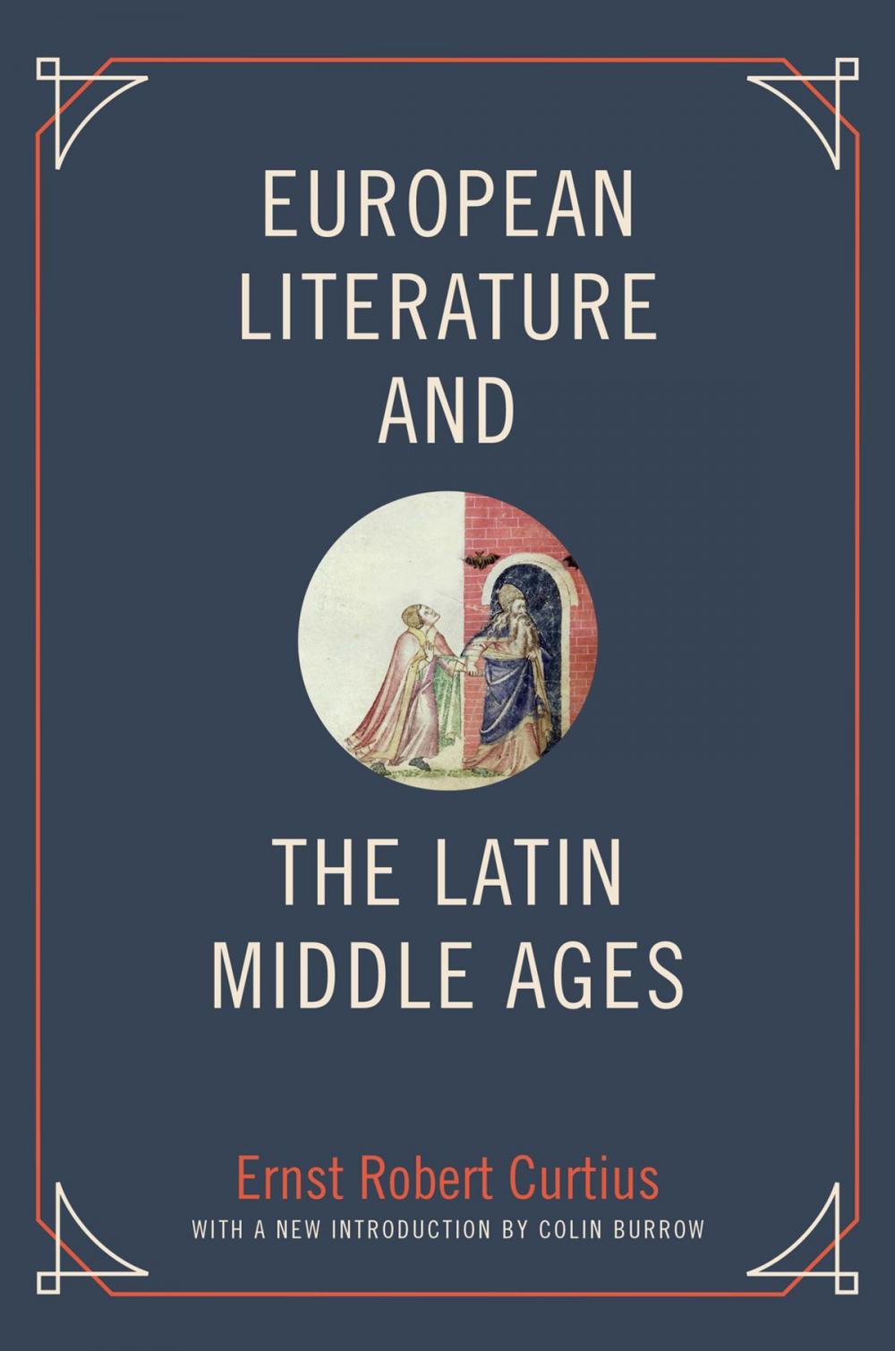Big bigCover of European Literature and the Latin Middle Ages