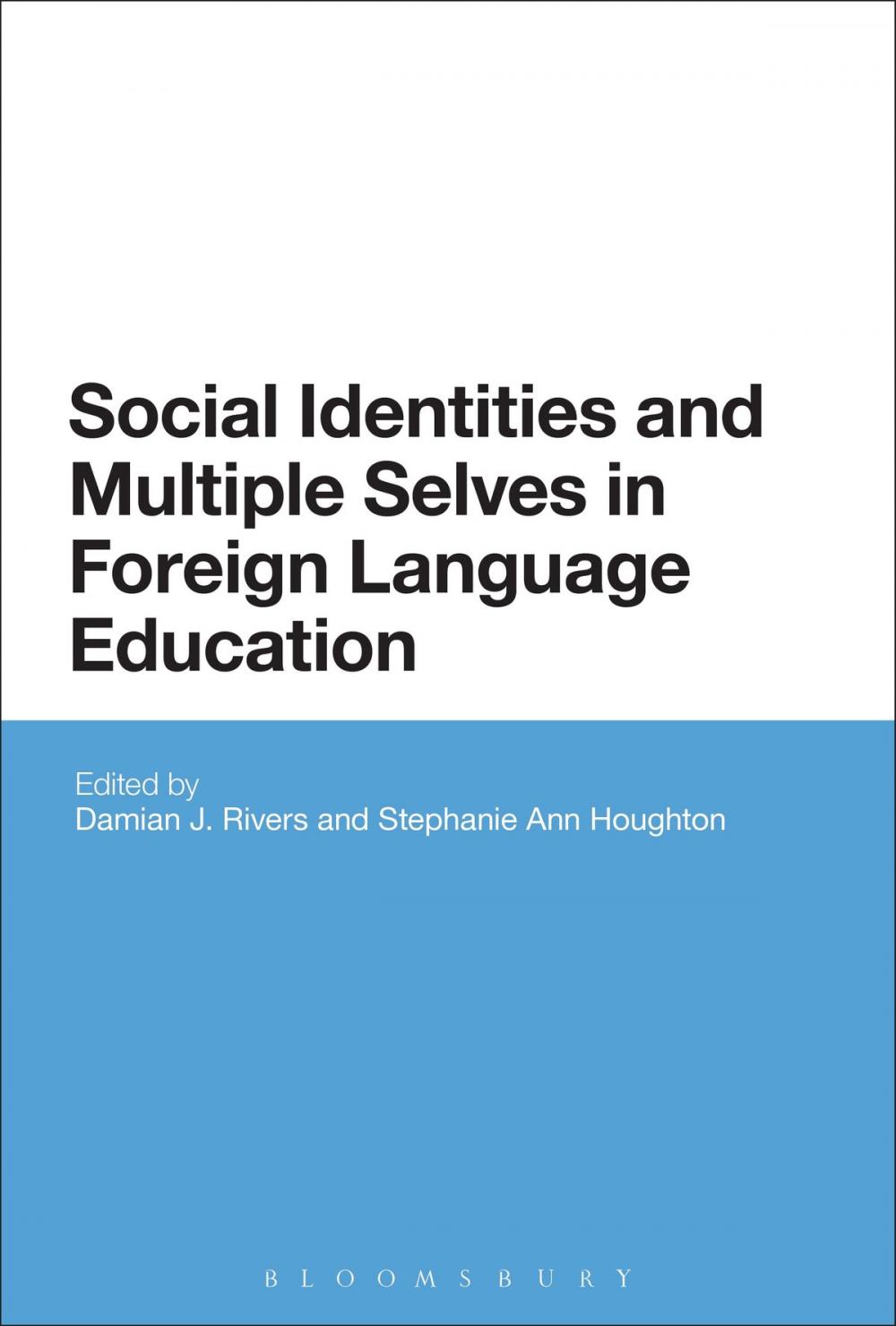 Big bigCover of Social Identities and Multiple Selves in Foreign Language Education