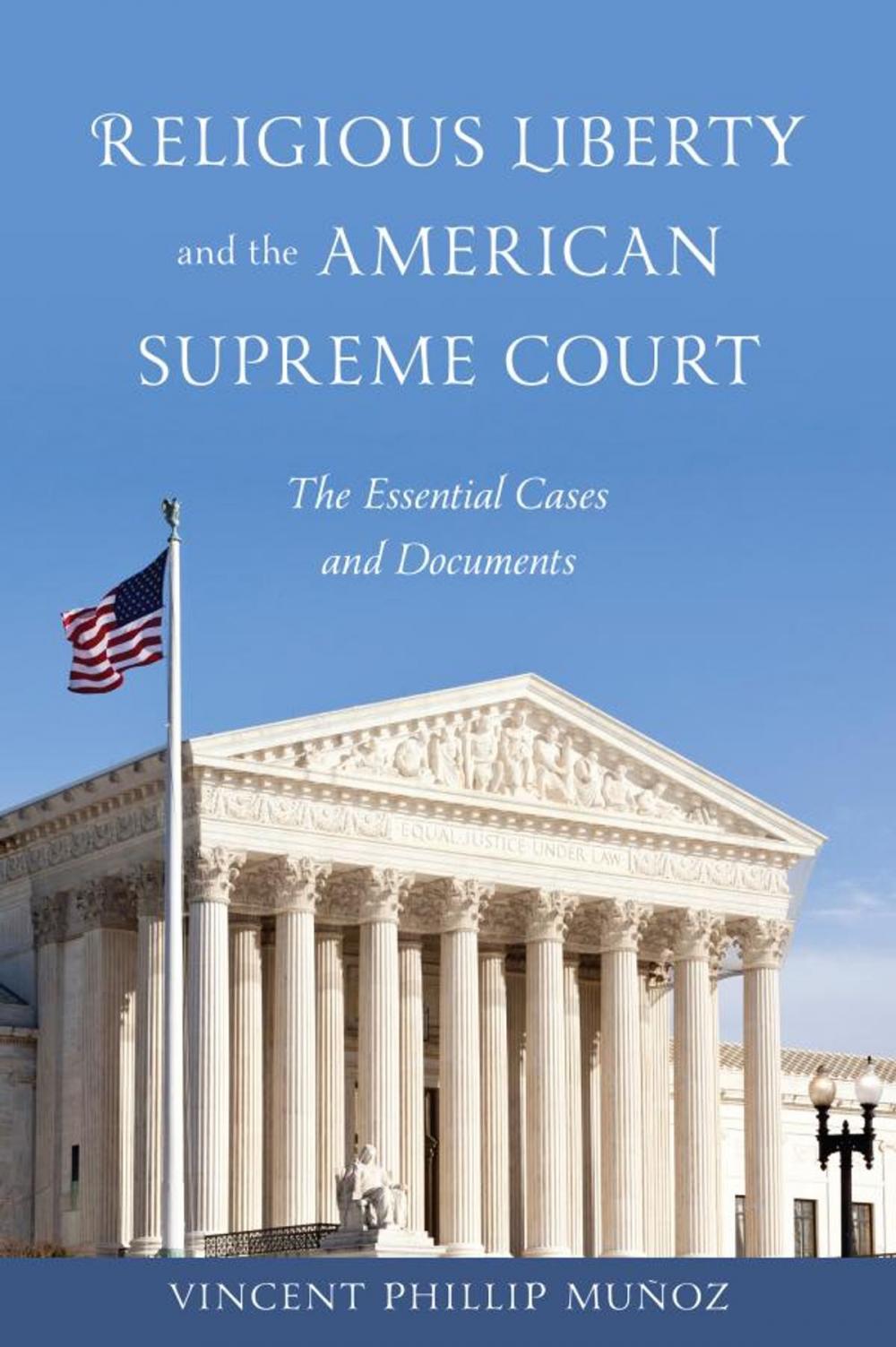 Big bigCover of Religious Liberty and the American Supreme Court