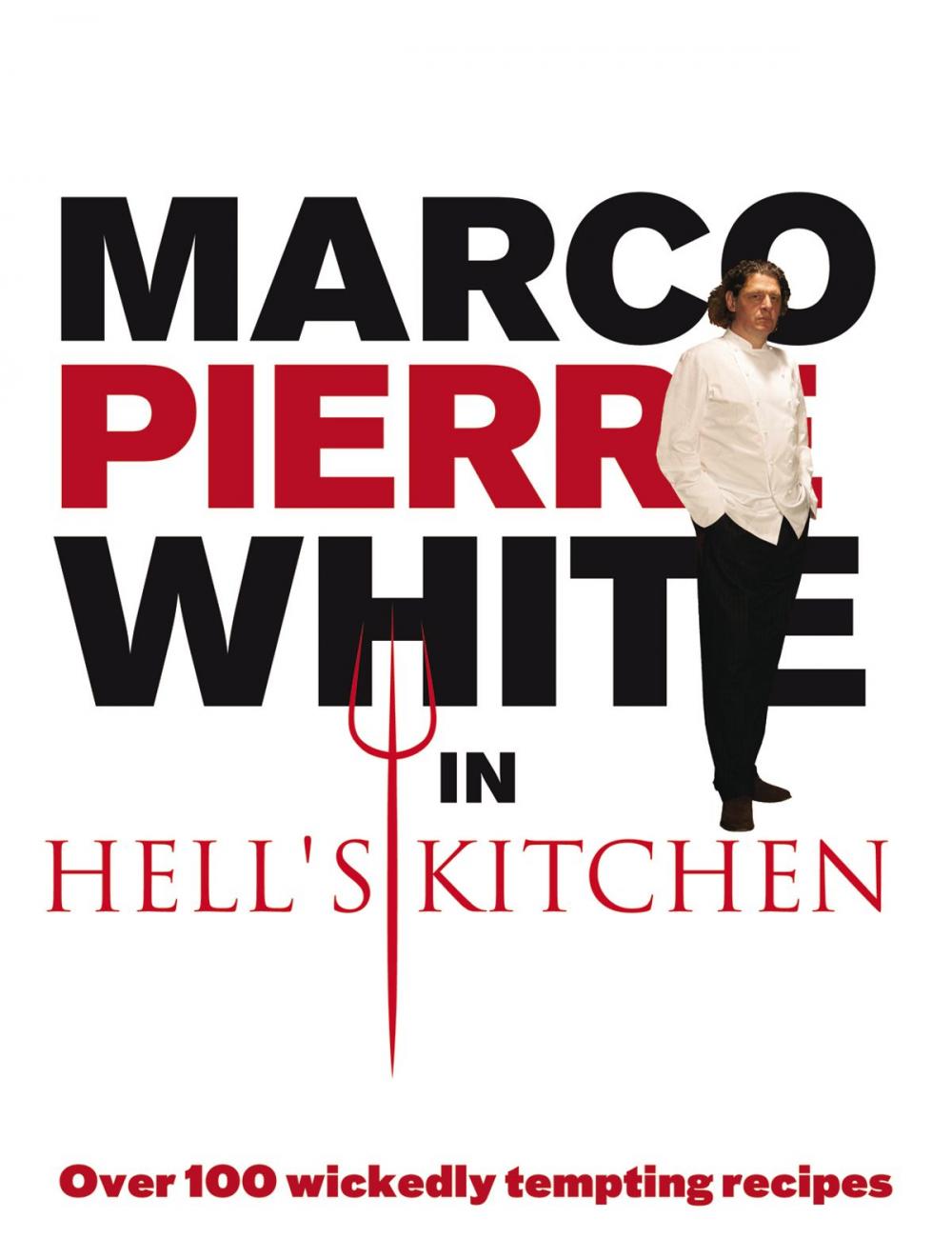 Big bigCover of Marco Pierre White in Hell's Kitchen