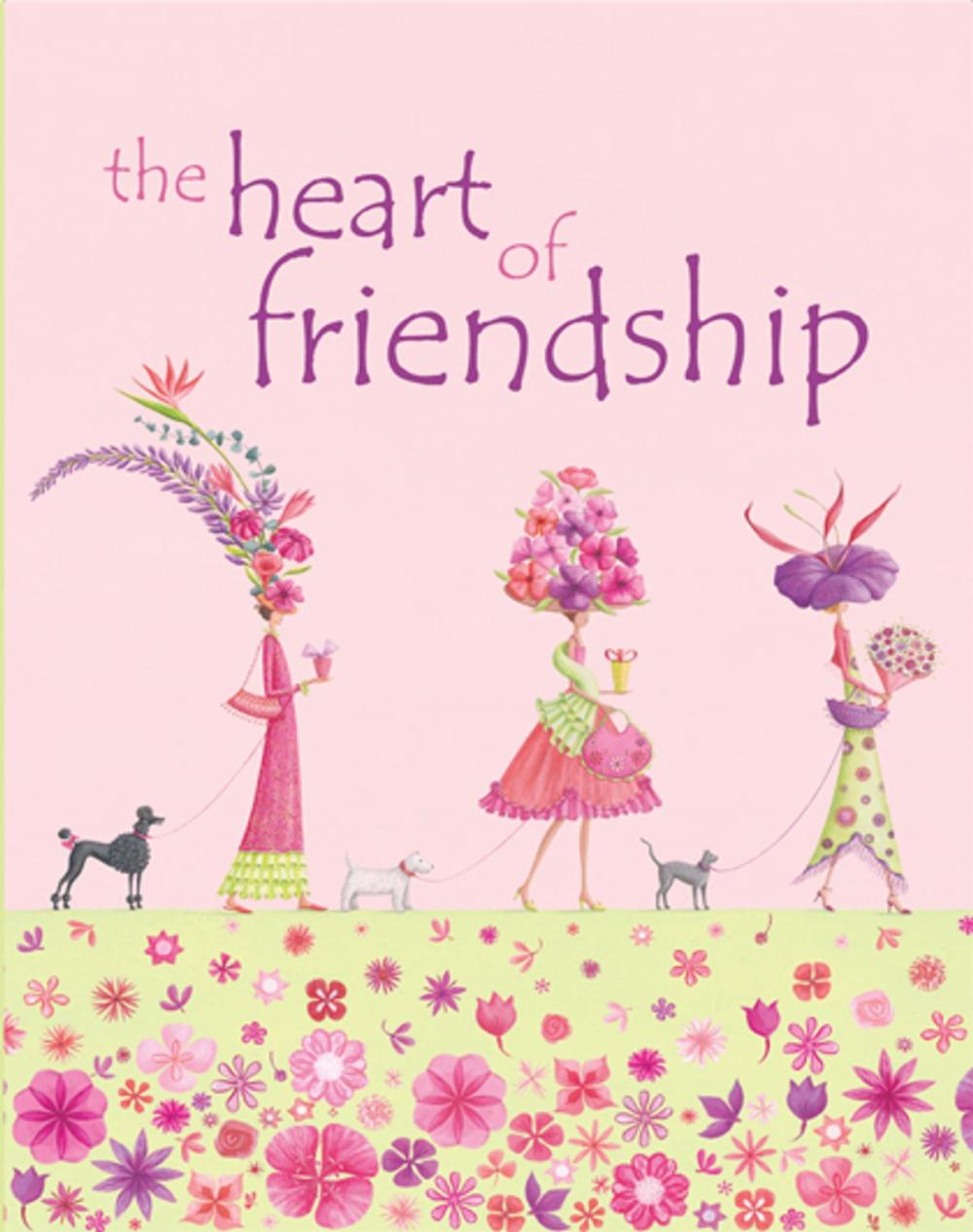 Big bigCover of The Heart of Friendship