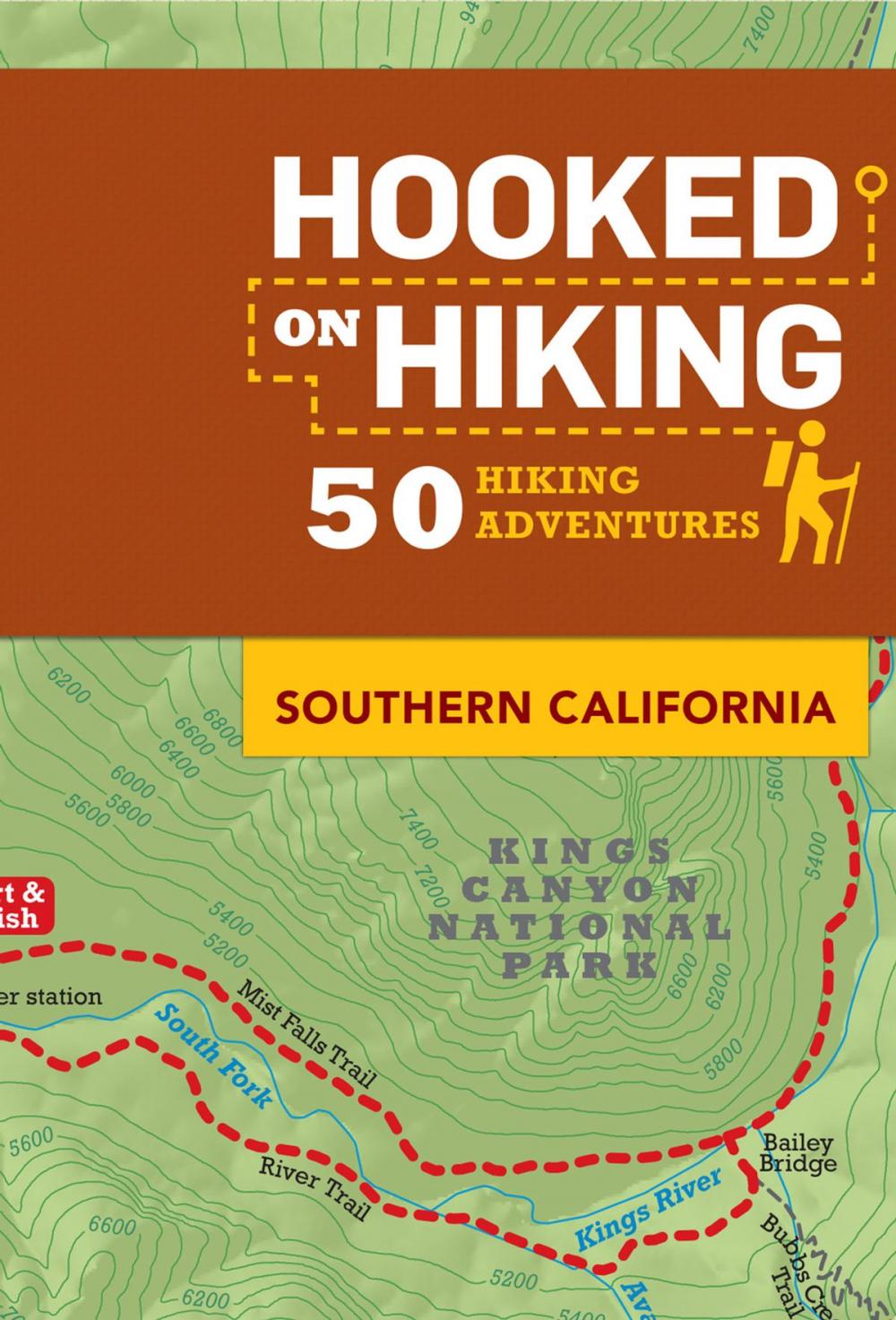 Big bigCover of Hooked on Hiking: Southern California
