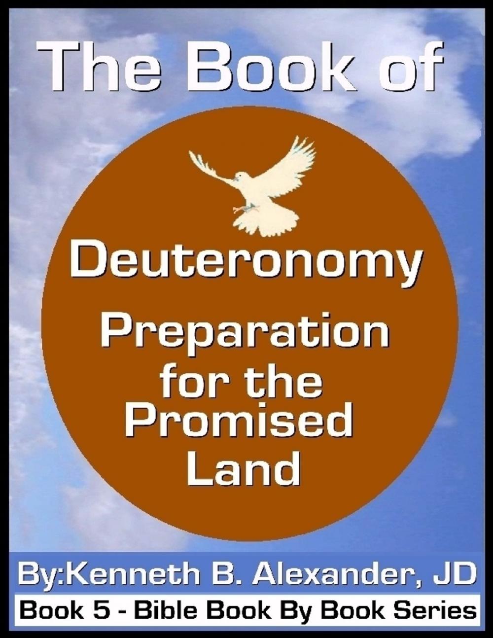 Big bigCover of The Book of Deuteronomy - Preparation for the Promised Land