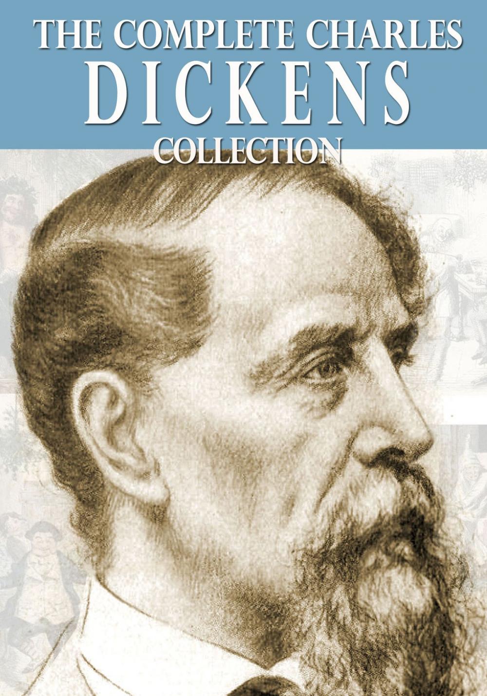 Big bigCover of The Complete Charles Dickens Collection