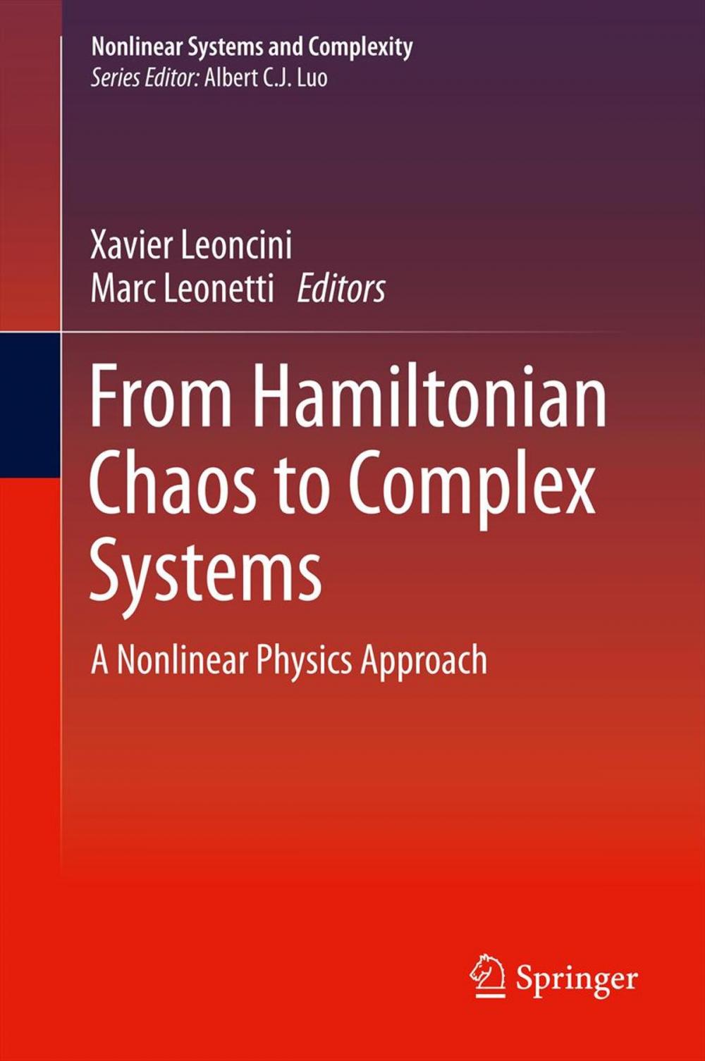 Big bigCover of From Hamiltonian Chaos to Complex Systems