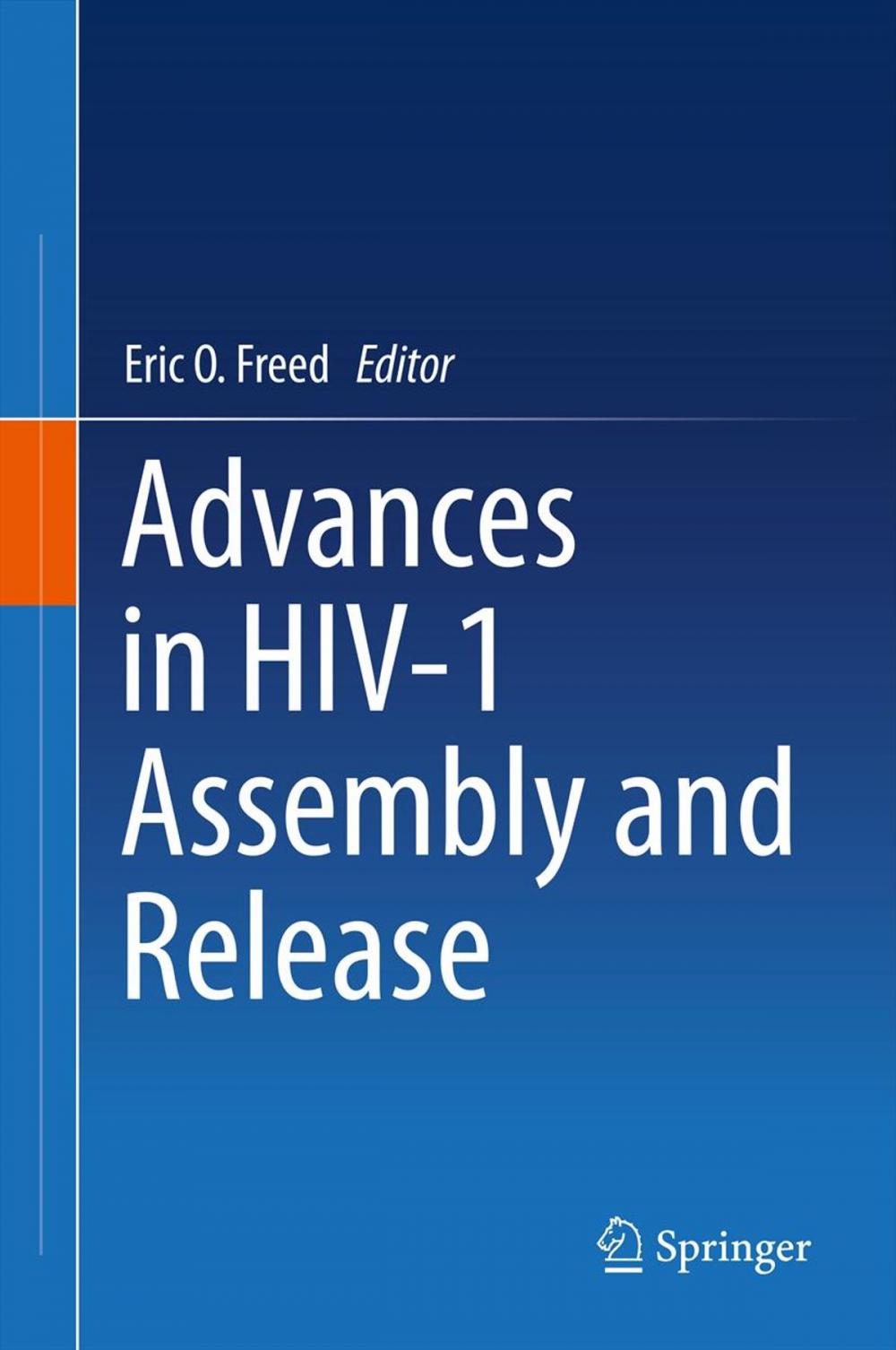 Big bigCover of Advances in HIV-1 Assembly and Release
