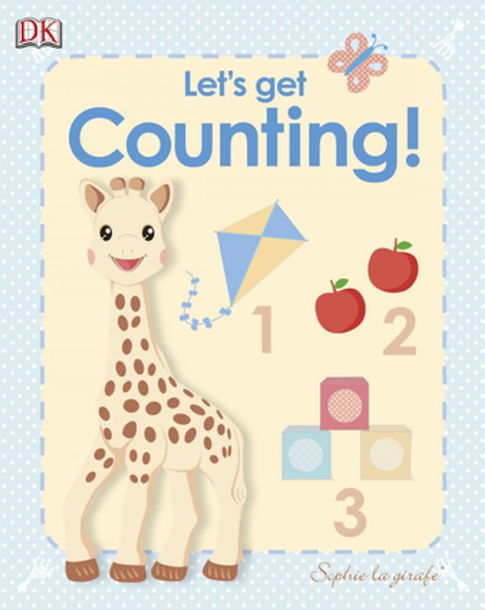 Big bigCover of Sophie la girafe: Let's Get Counting!