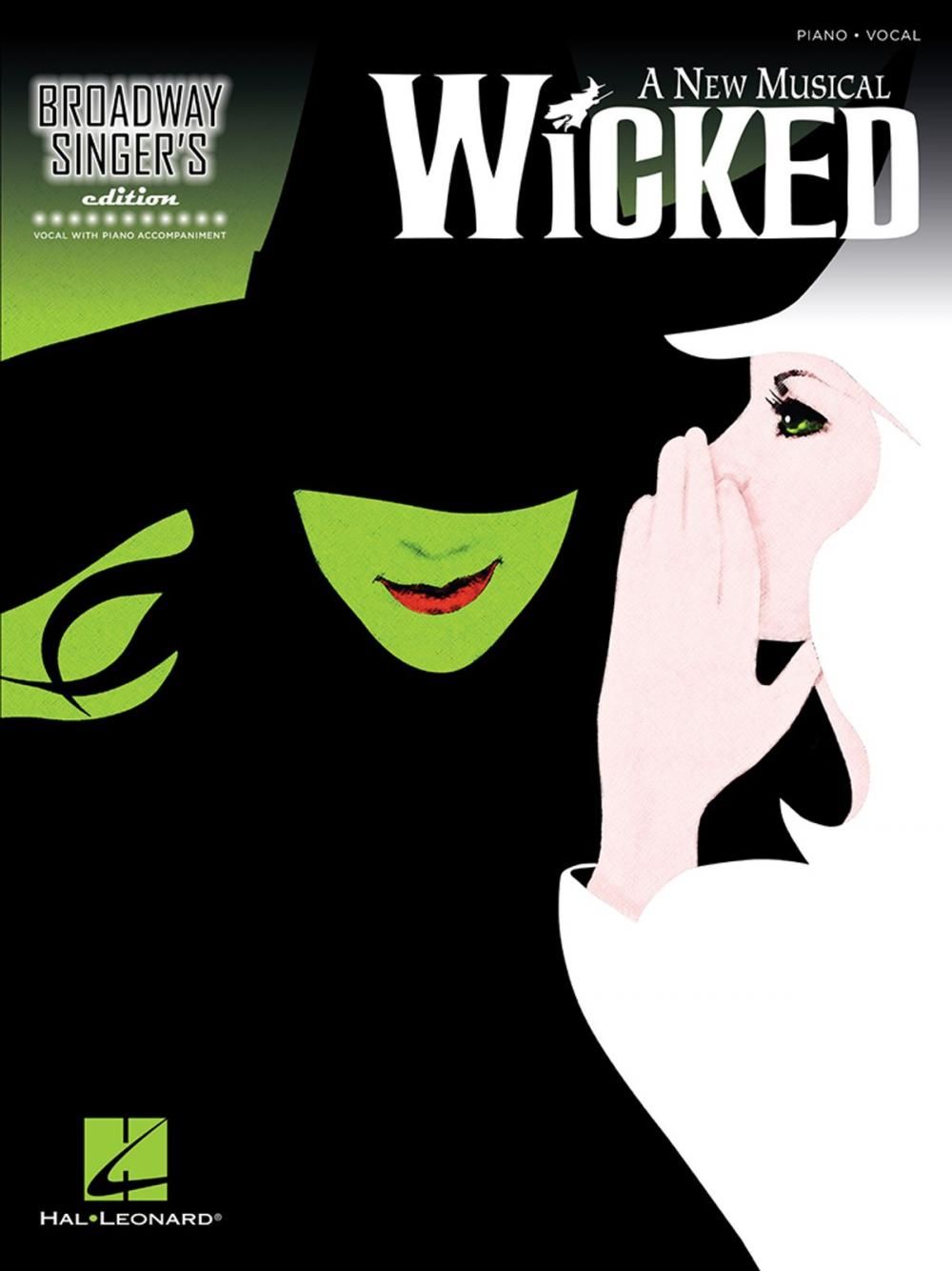Big bigCover of Wicked - Broadway Singer's Edition Songbook