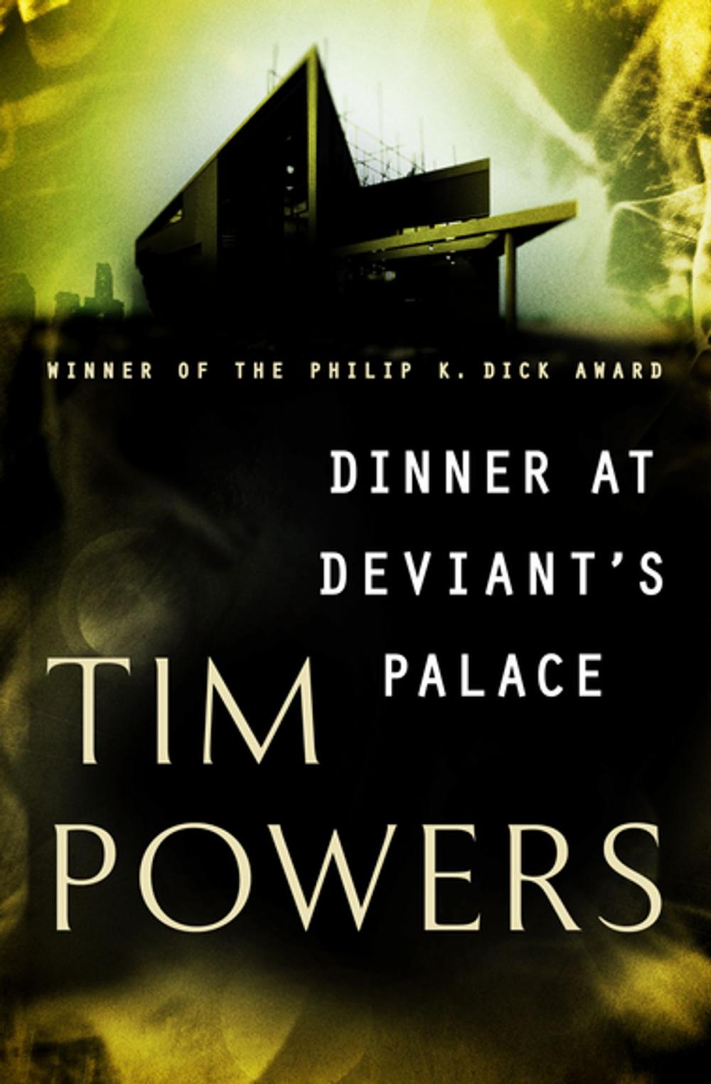 Big bigCover of Dinner at Deviant's Palace