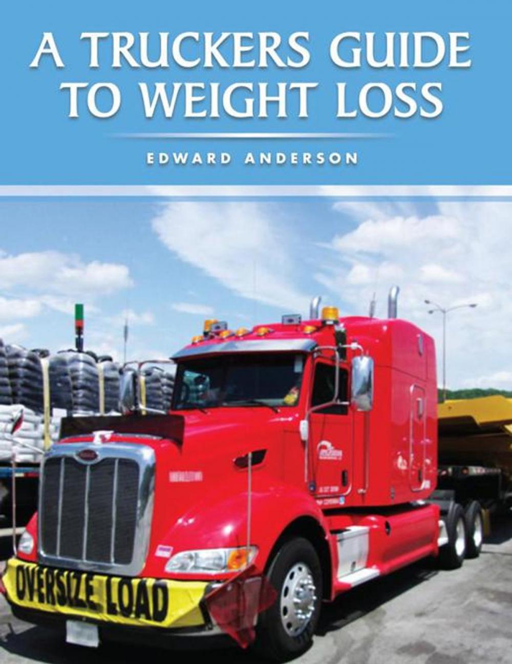 Big bigCover of A Truckers Guide to Weight Loss
