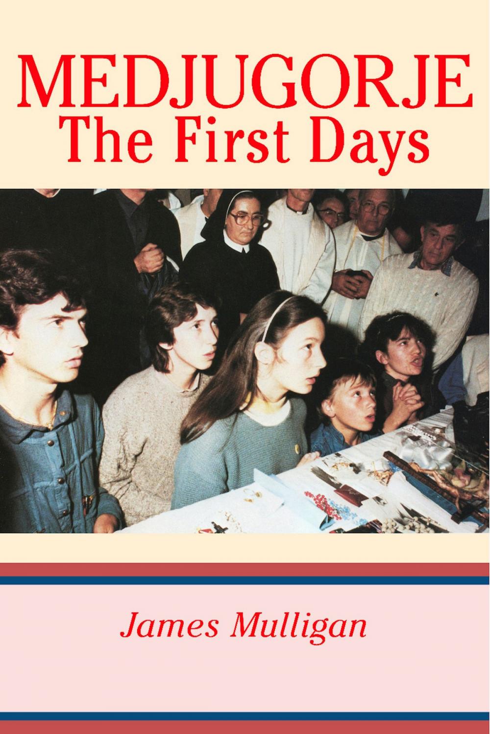 Big bigCover of Medjugorje: The First Days