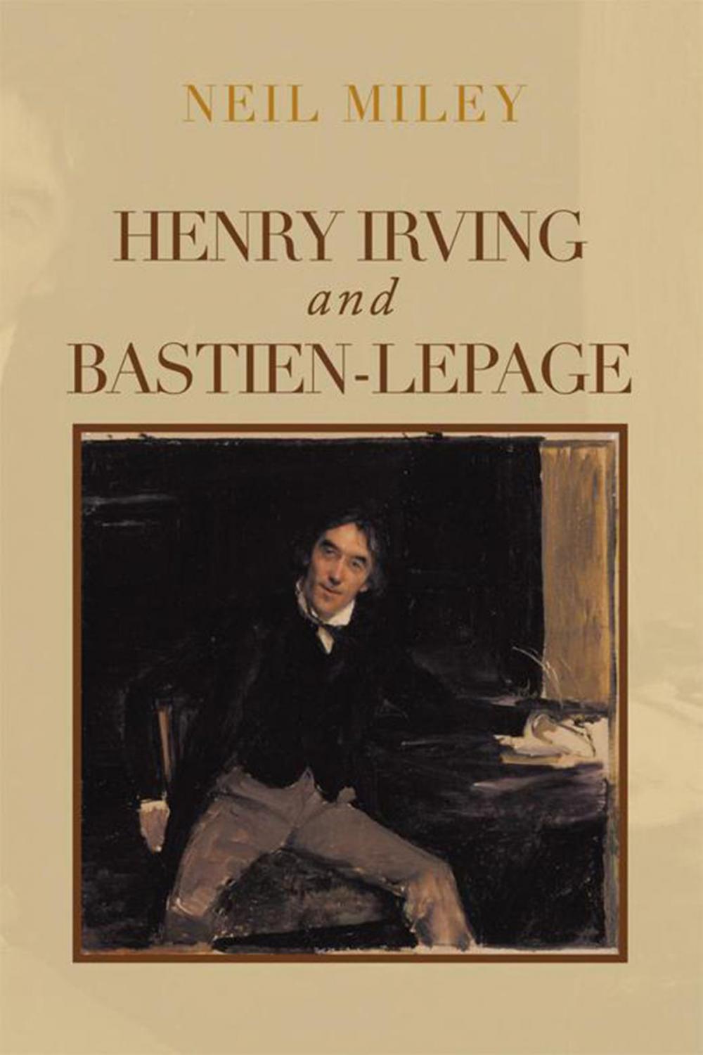 Big bigCover of Henry Irving and Bastien-Lepage
