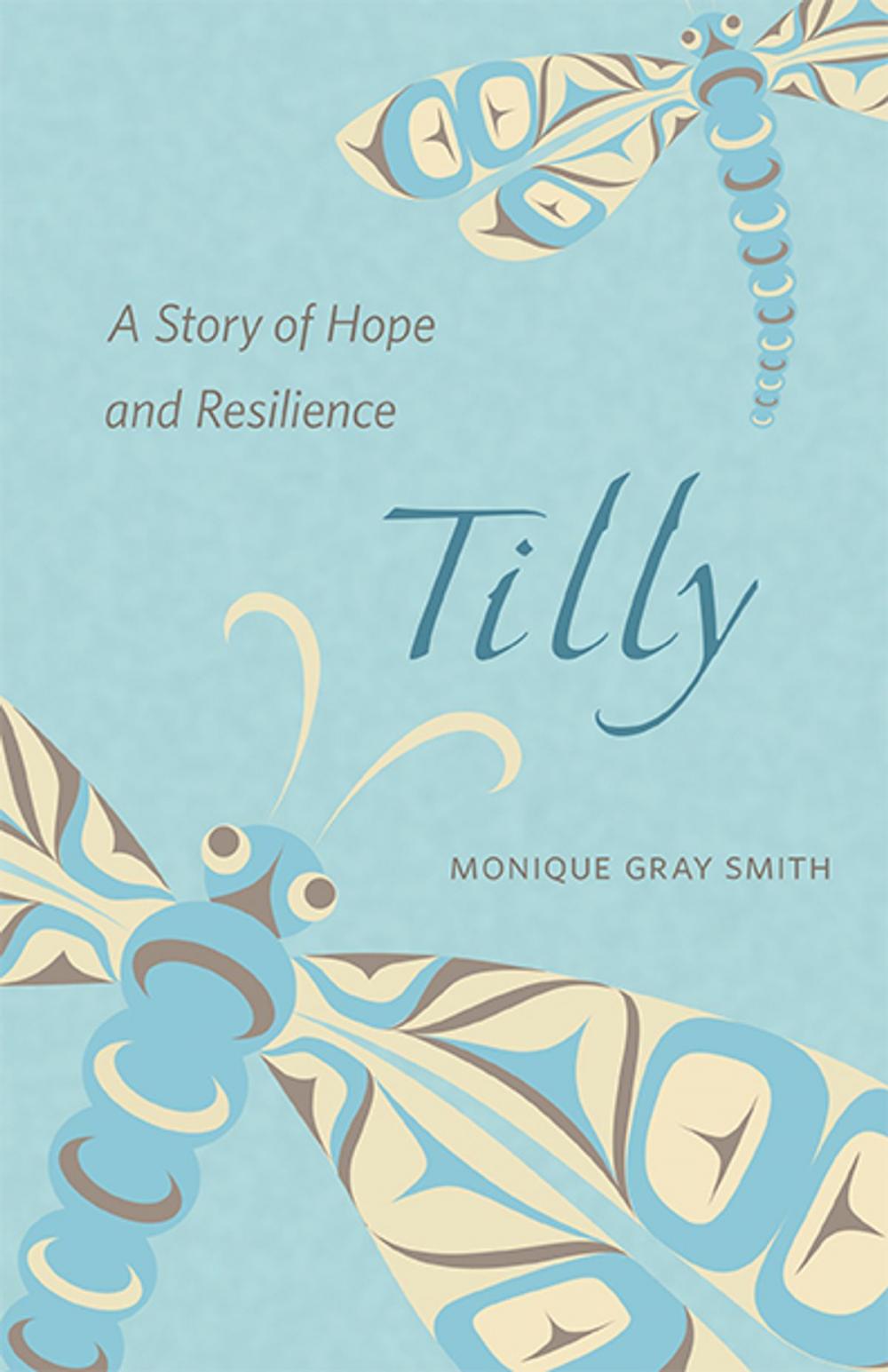 Big bigCover of Tilly, a Story of Hope and Resilience