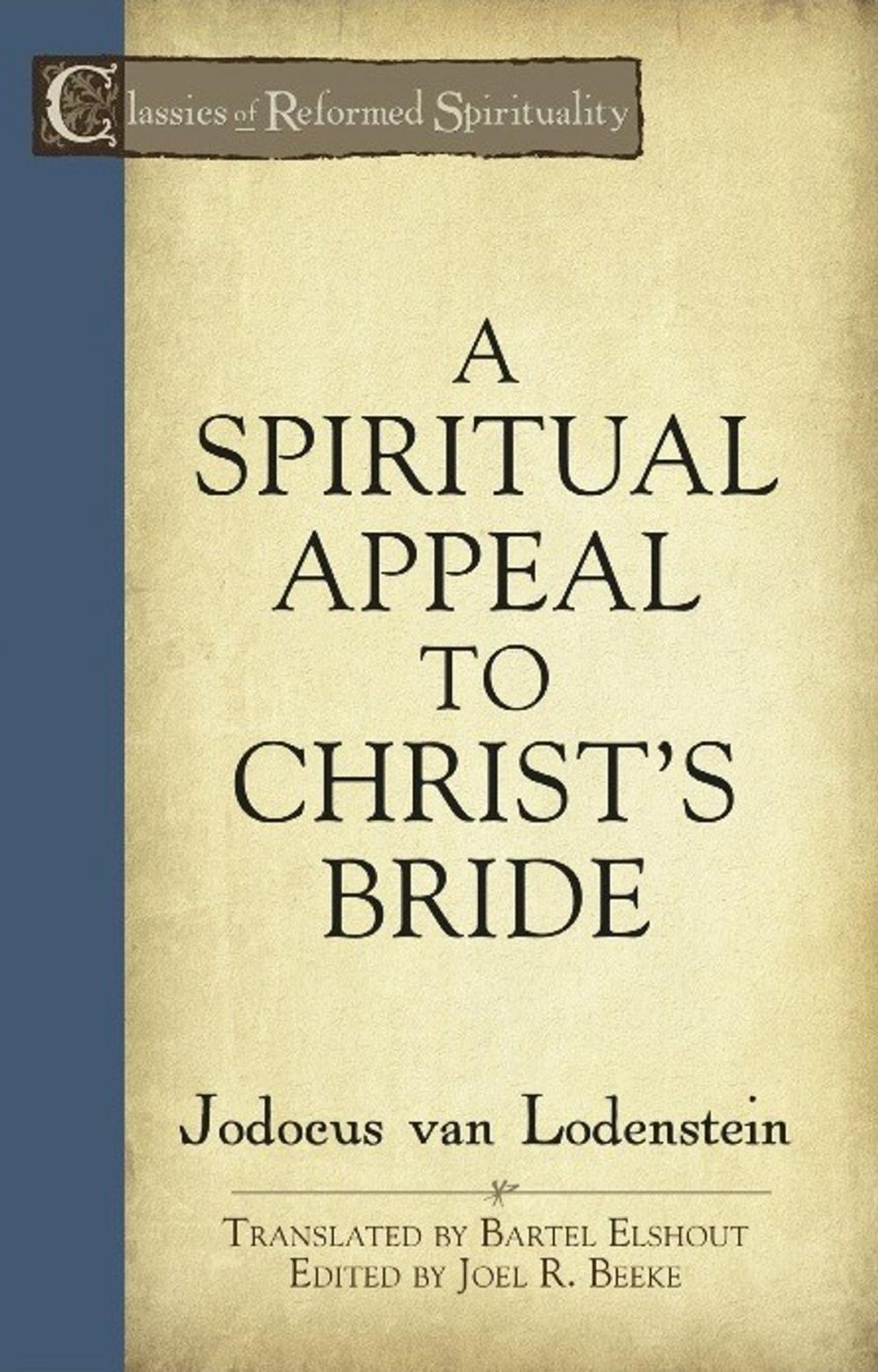 Big bigCover of A Spiritual Appeal to Christ's Bride