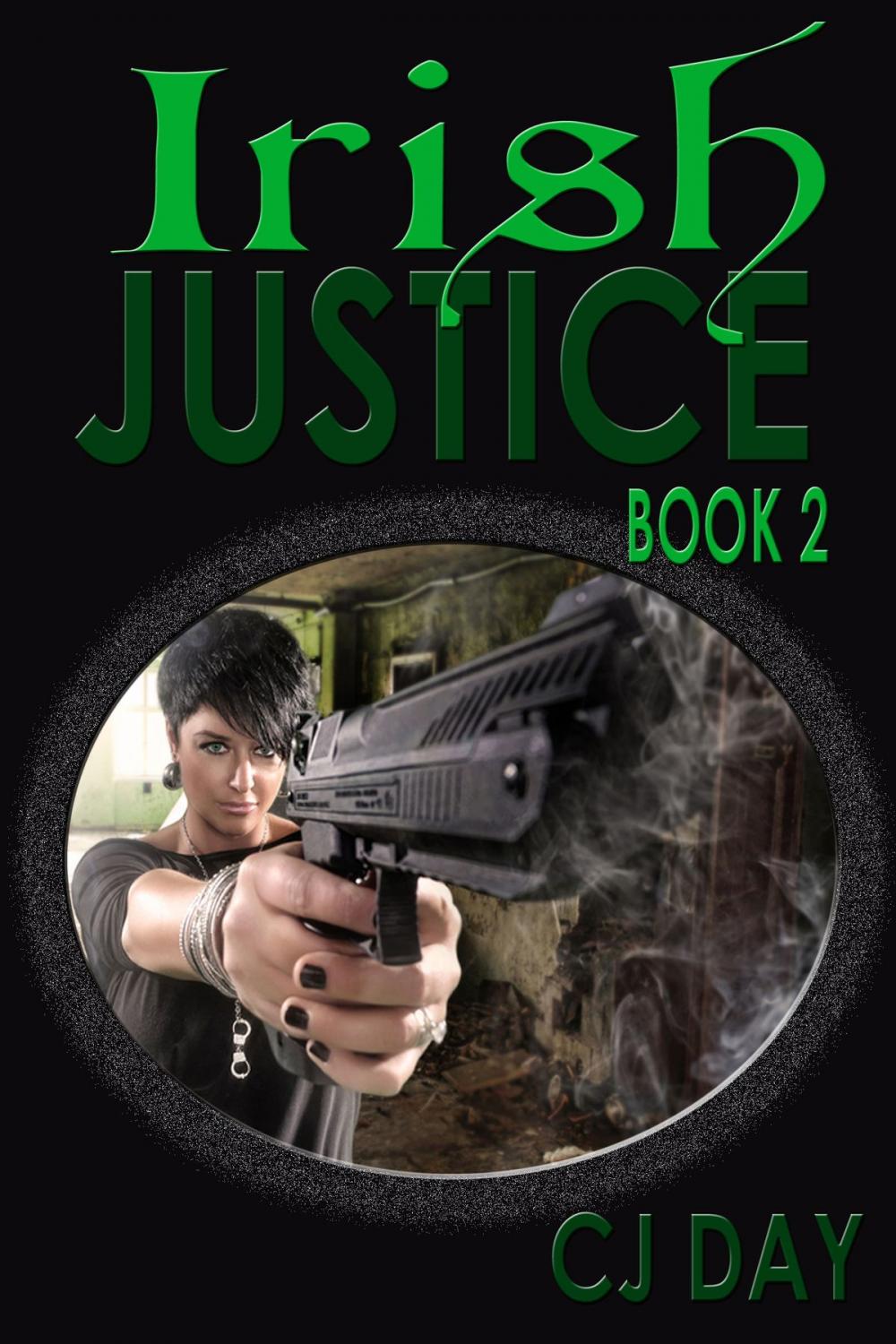 Big bigCover of Irish Justice: Book Two