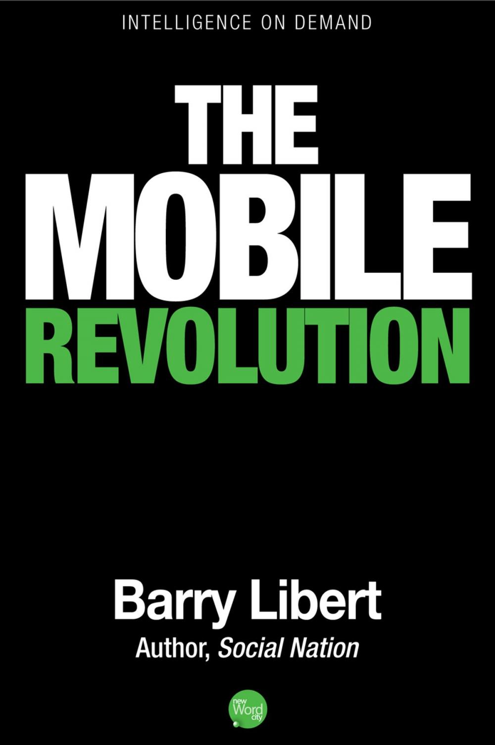 Big bigCover of The Mobile Revolution