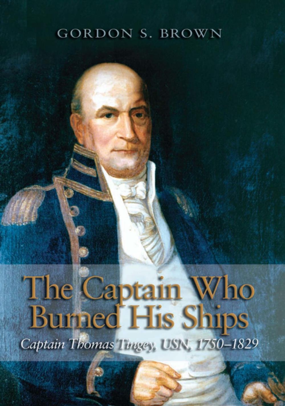 Big bigCover of The Captain Who Burned His Ships