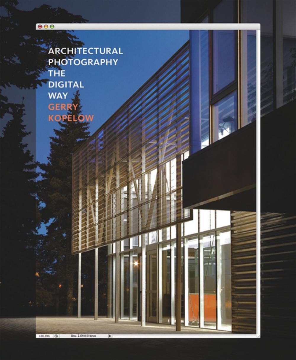 Big bigCover of Architectural Photography the Digital Way