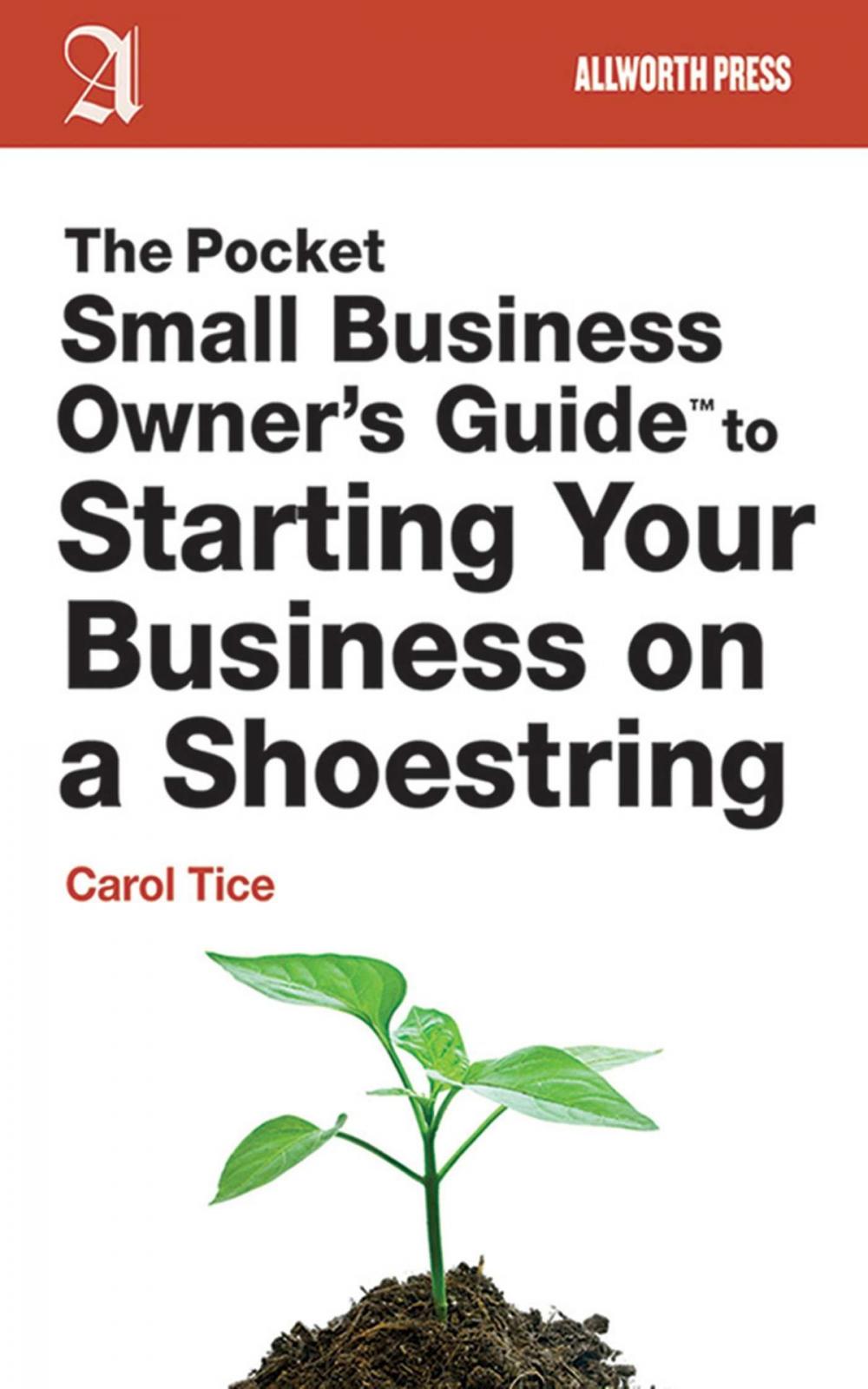 Big bigCover of The Pocket Small Business Owner's Guide to Starting Your Business on a Shoestring