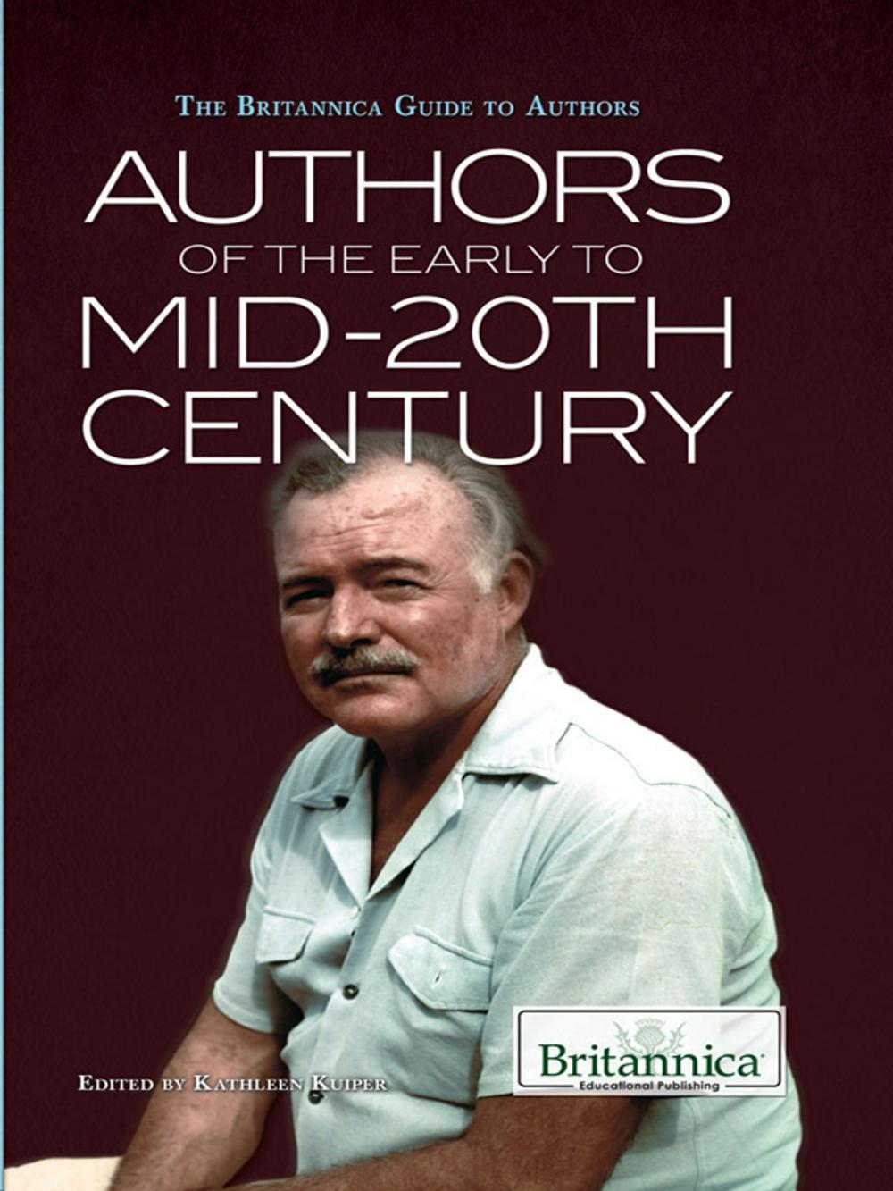 Big bigCover of Authors of the Early to mid-20th Century