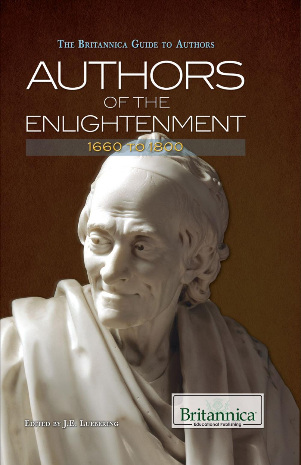 Big bigCover of Authors of The Enlightenment: 1660 to 1800