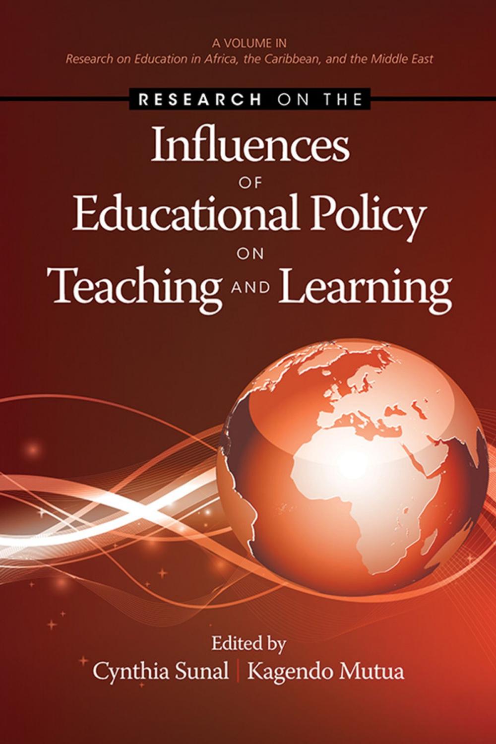 Big bigCover of Research on the Influences of Educational Policy on Teaching and Learning