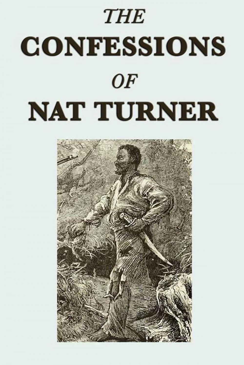 Big bigCover of Confessions of Nat Turner