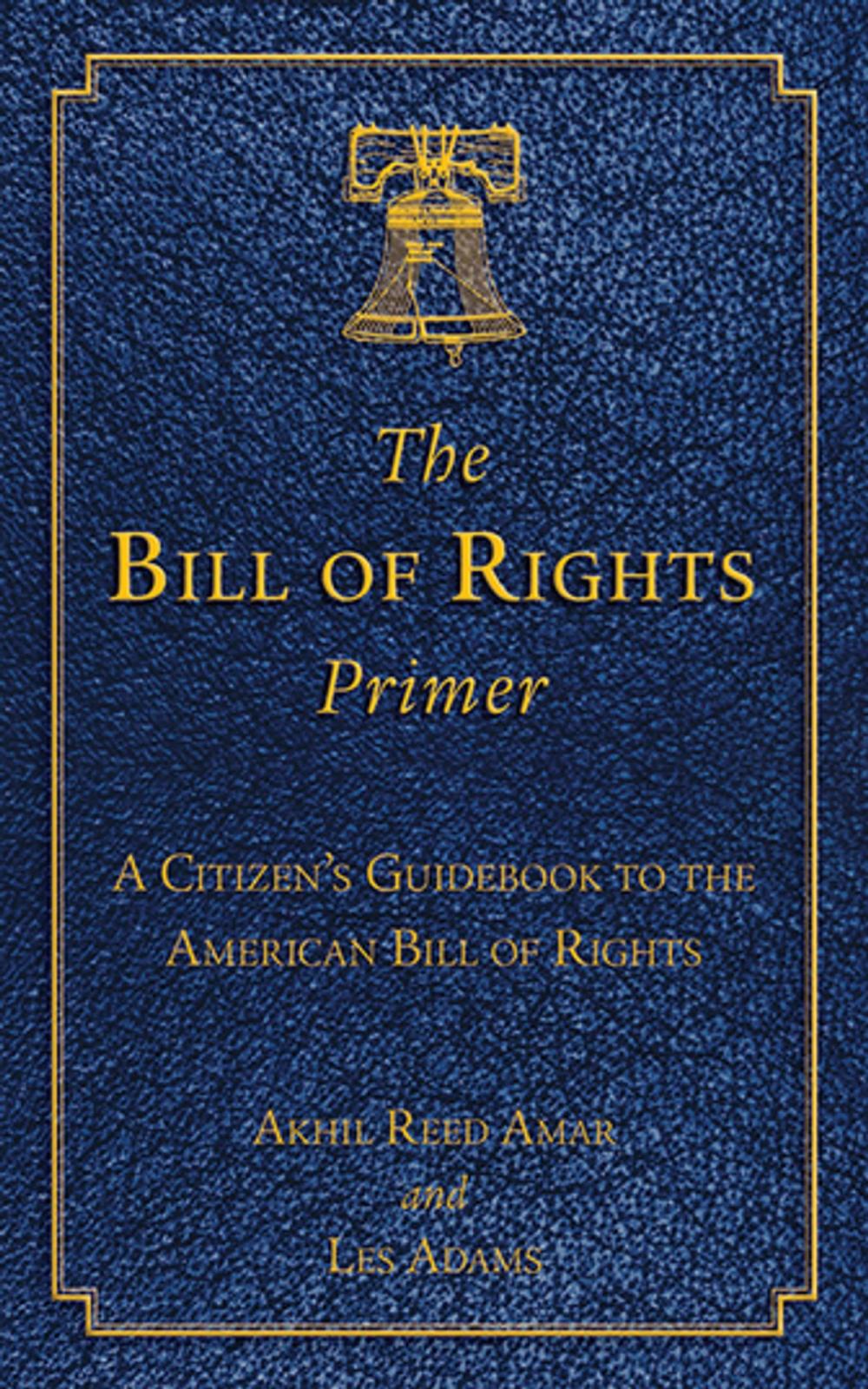 Big bigCover of The Bill of Rights Primer