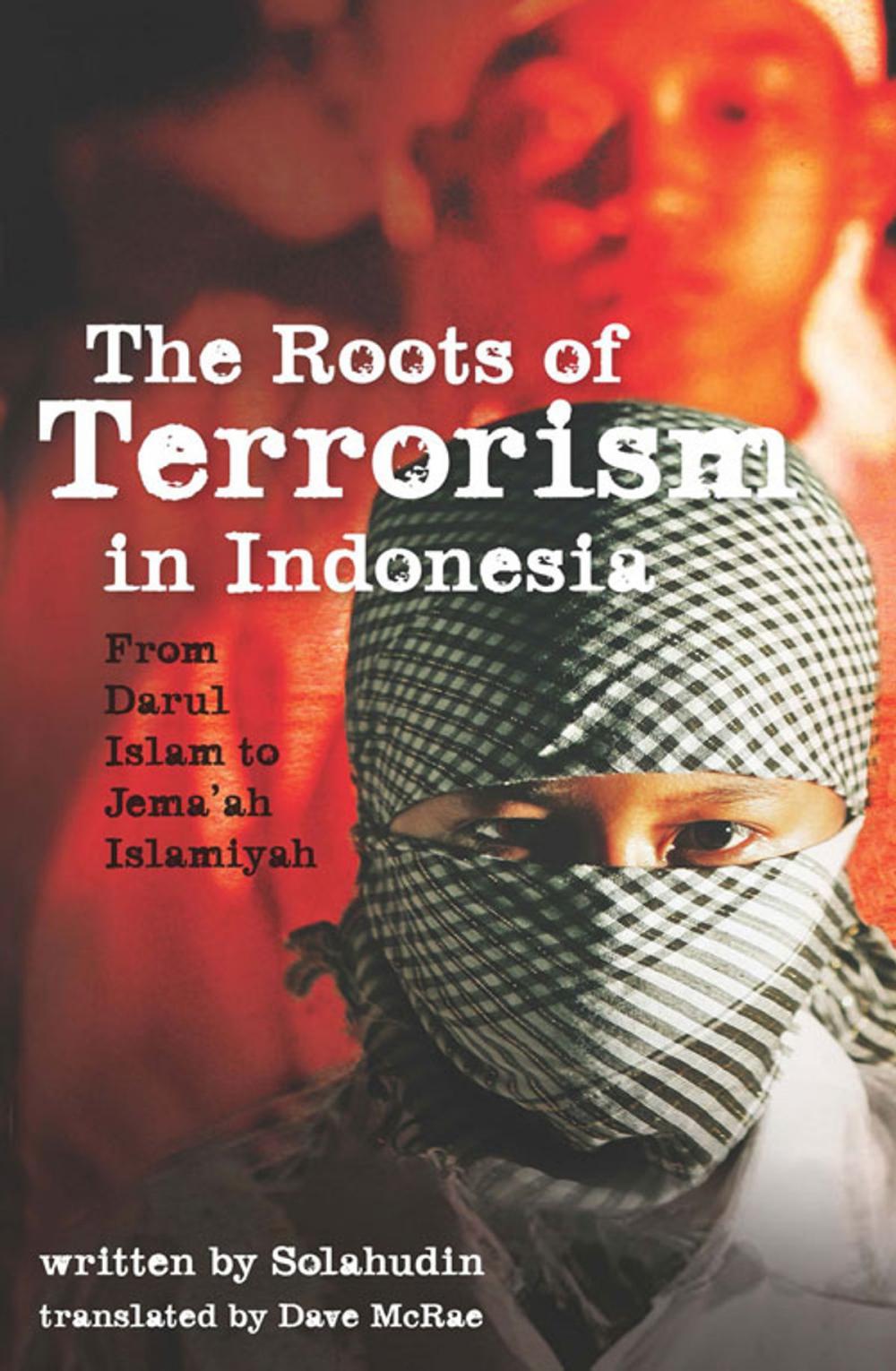 Big bigCover of The Roots of Terrorism in Indonesia