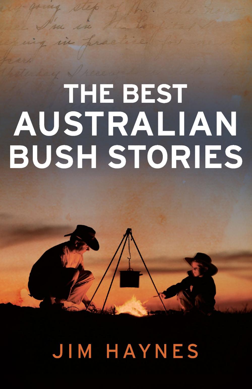 Big bigCover of The Best Australian Bush Stories
