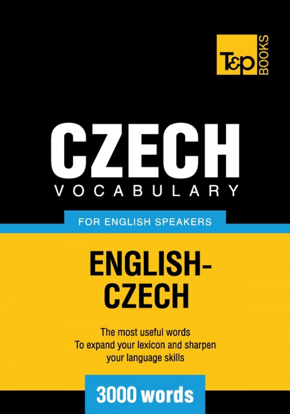 Big bigCover of Czech vocabulary for English speakers - 3000 words