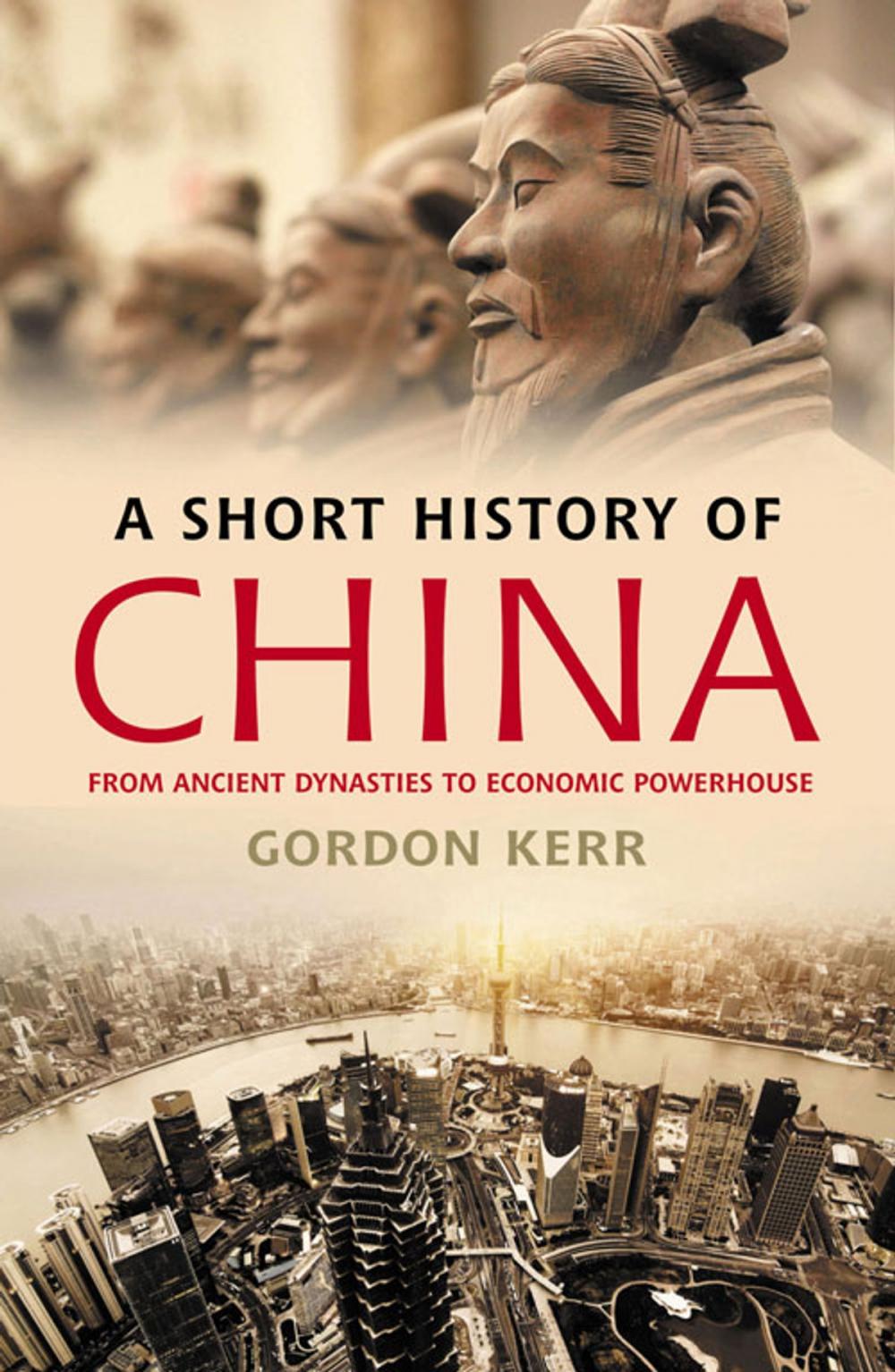 Big bigCover of A Short History of China