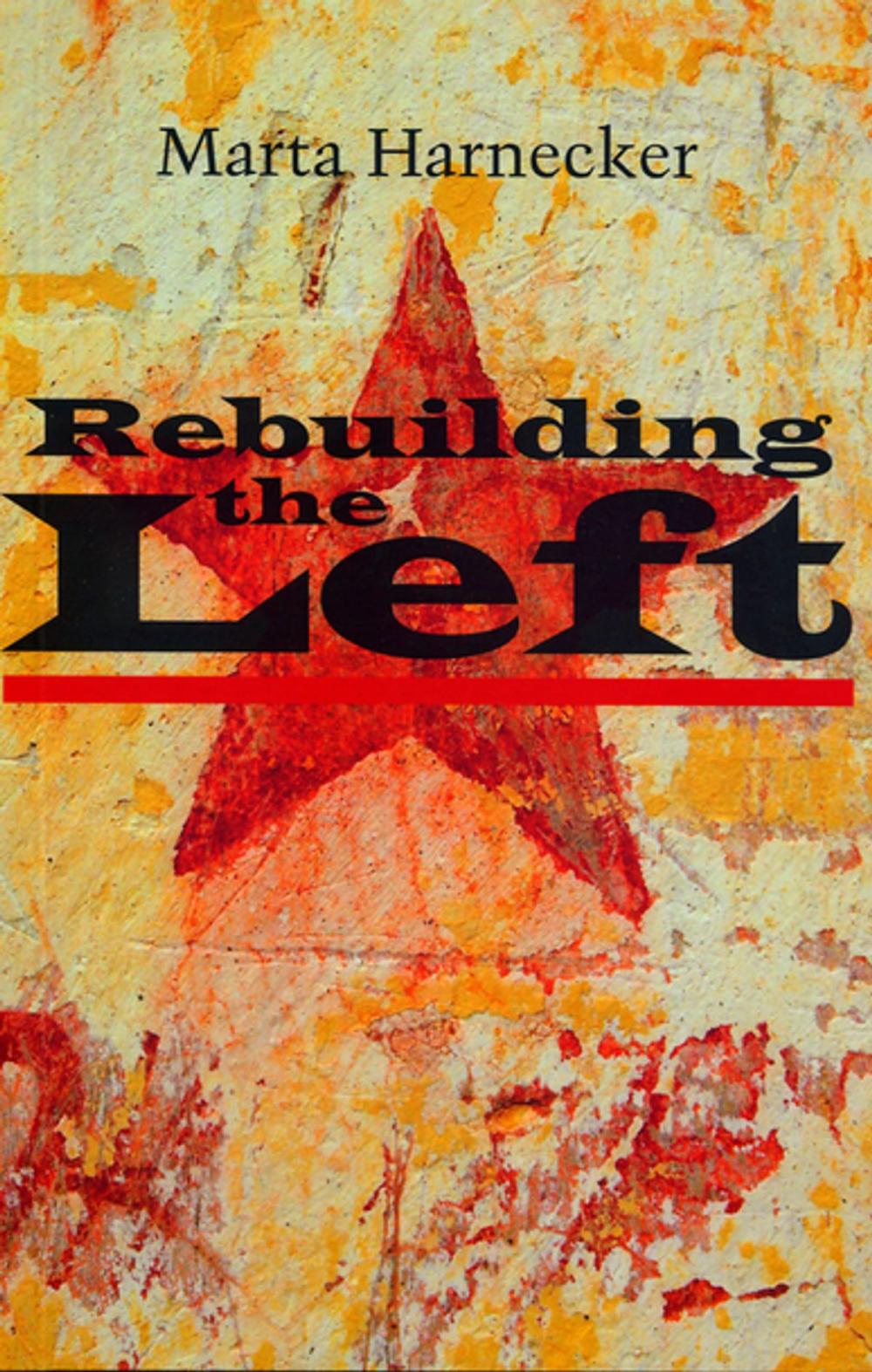 Big bigCover of Rebuilding the Left