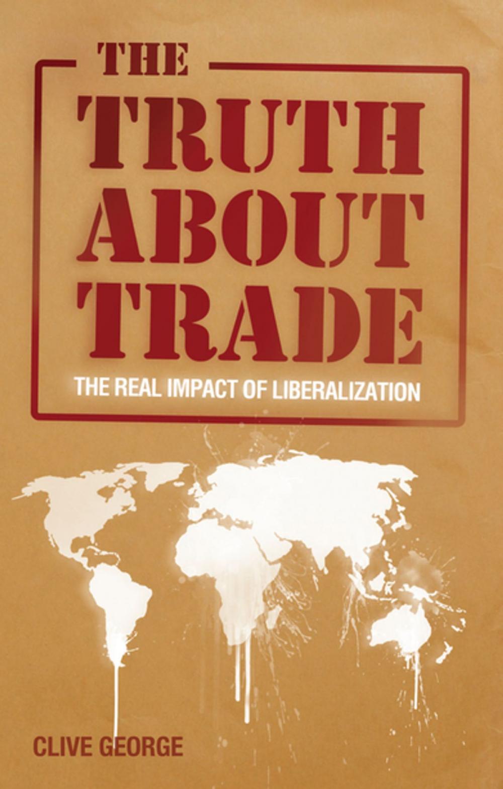 Big bigCover of The Truth about Trade