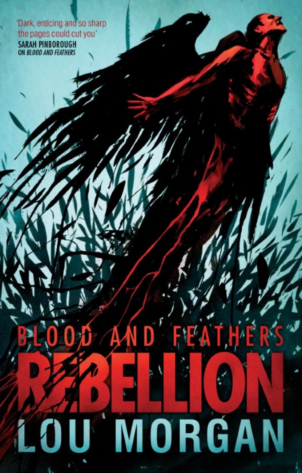 Big bigCover of Blood and Feathers: Rebellion