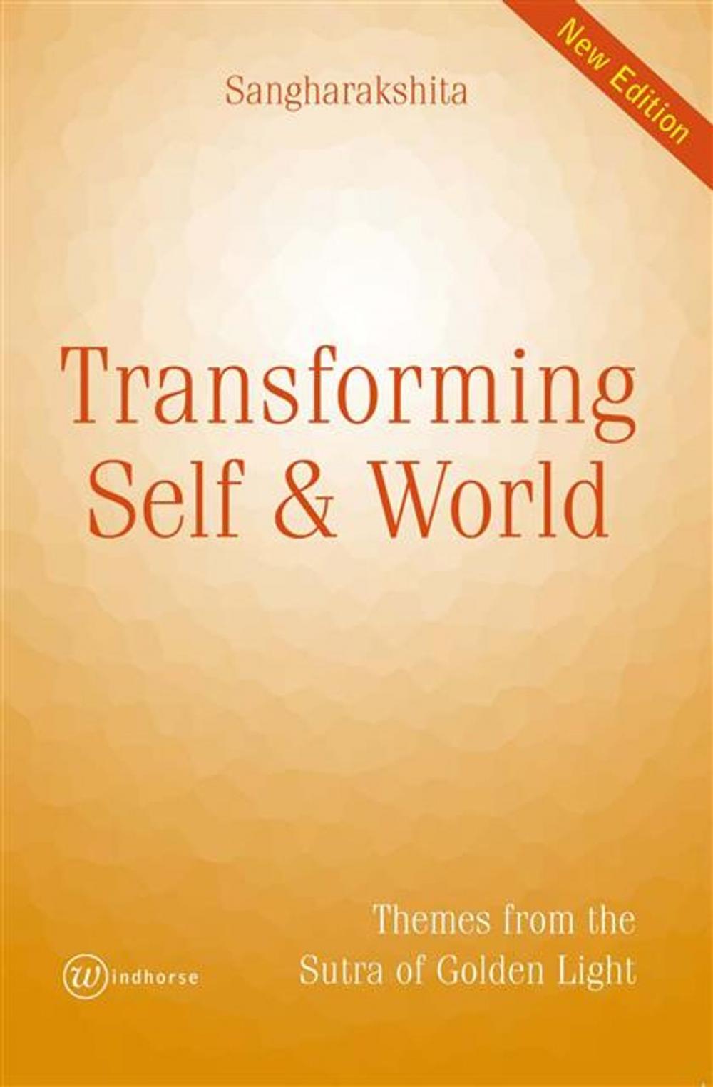 Big bigCover of Transforming Self and World