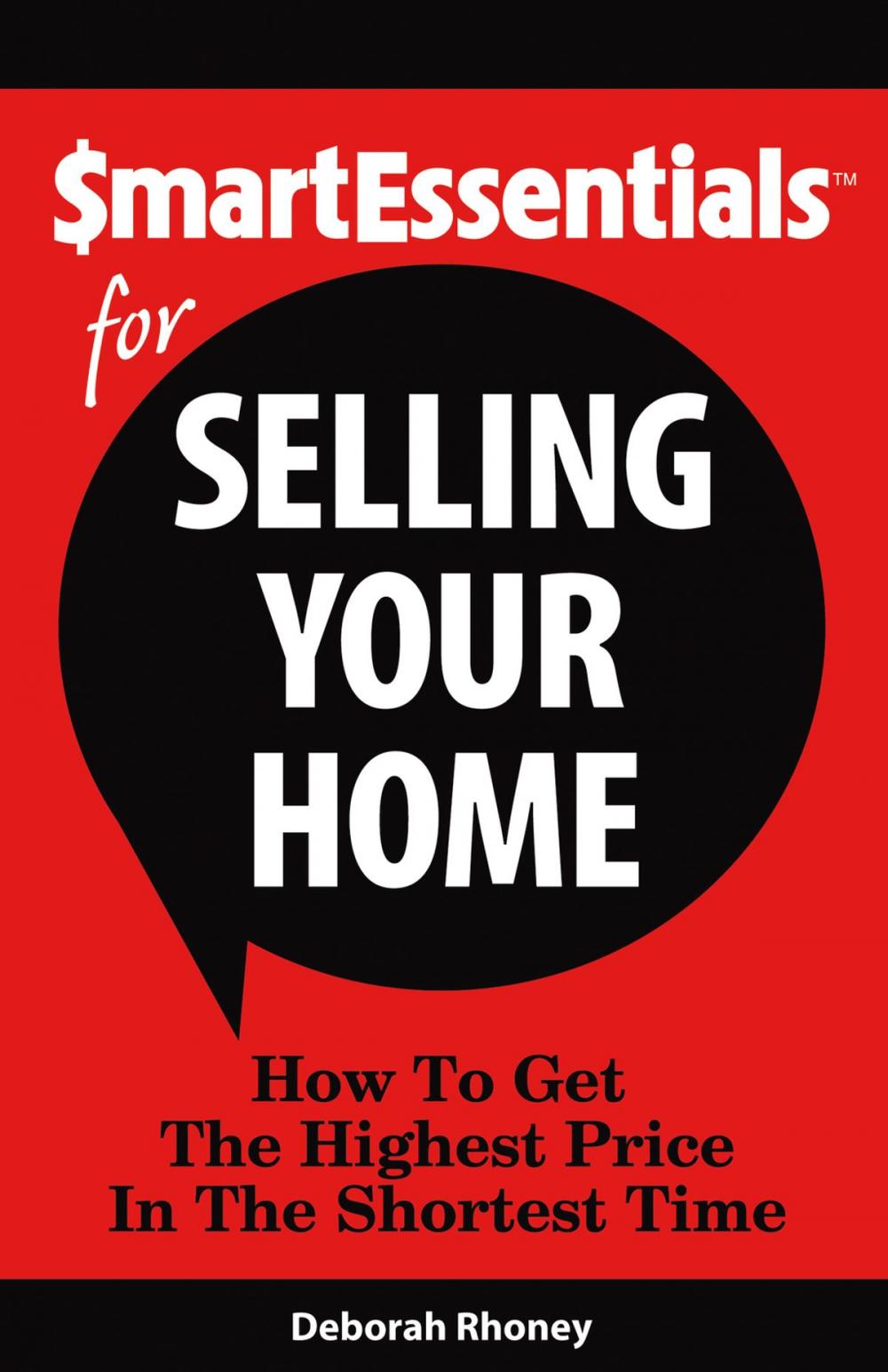 Big bigCover of SMART ESSENTIALS FOR SELLING YOUR HOME