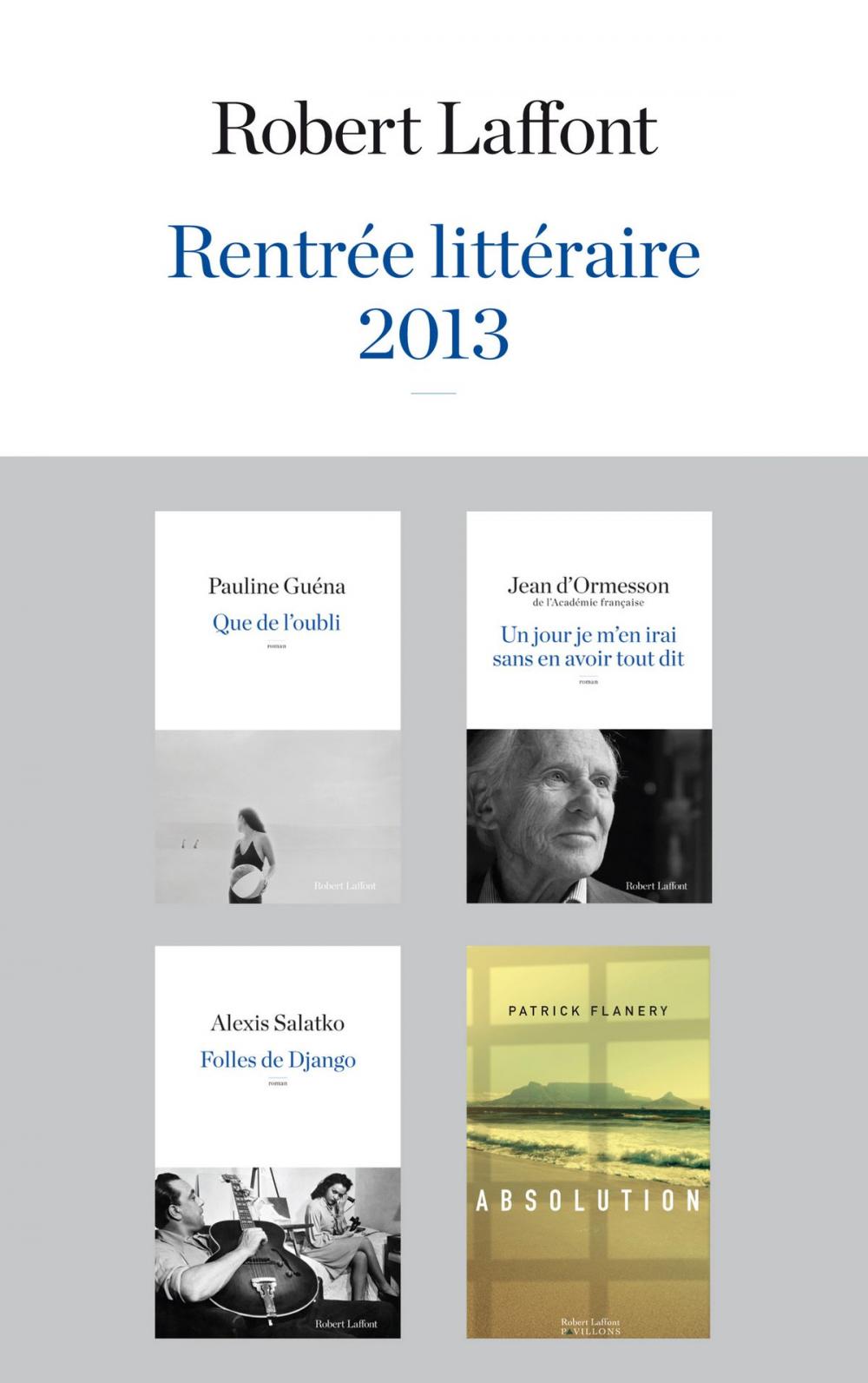 Big bigCover of Rentrée littéraire 2013 - Robert Laffont - Extraits
