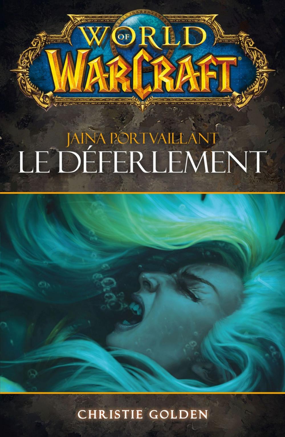 Big bigCover of World of Warcraft - Le déferlement