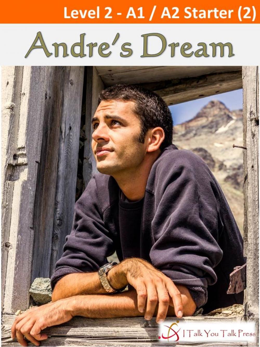 Big bigCover of Andre's Dream
