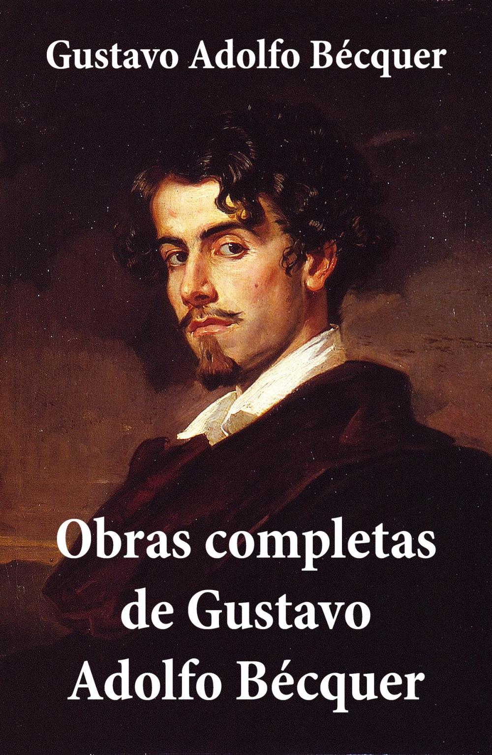 Big bigCover of Obras completas de Gustavo Adolfo Bécquer