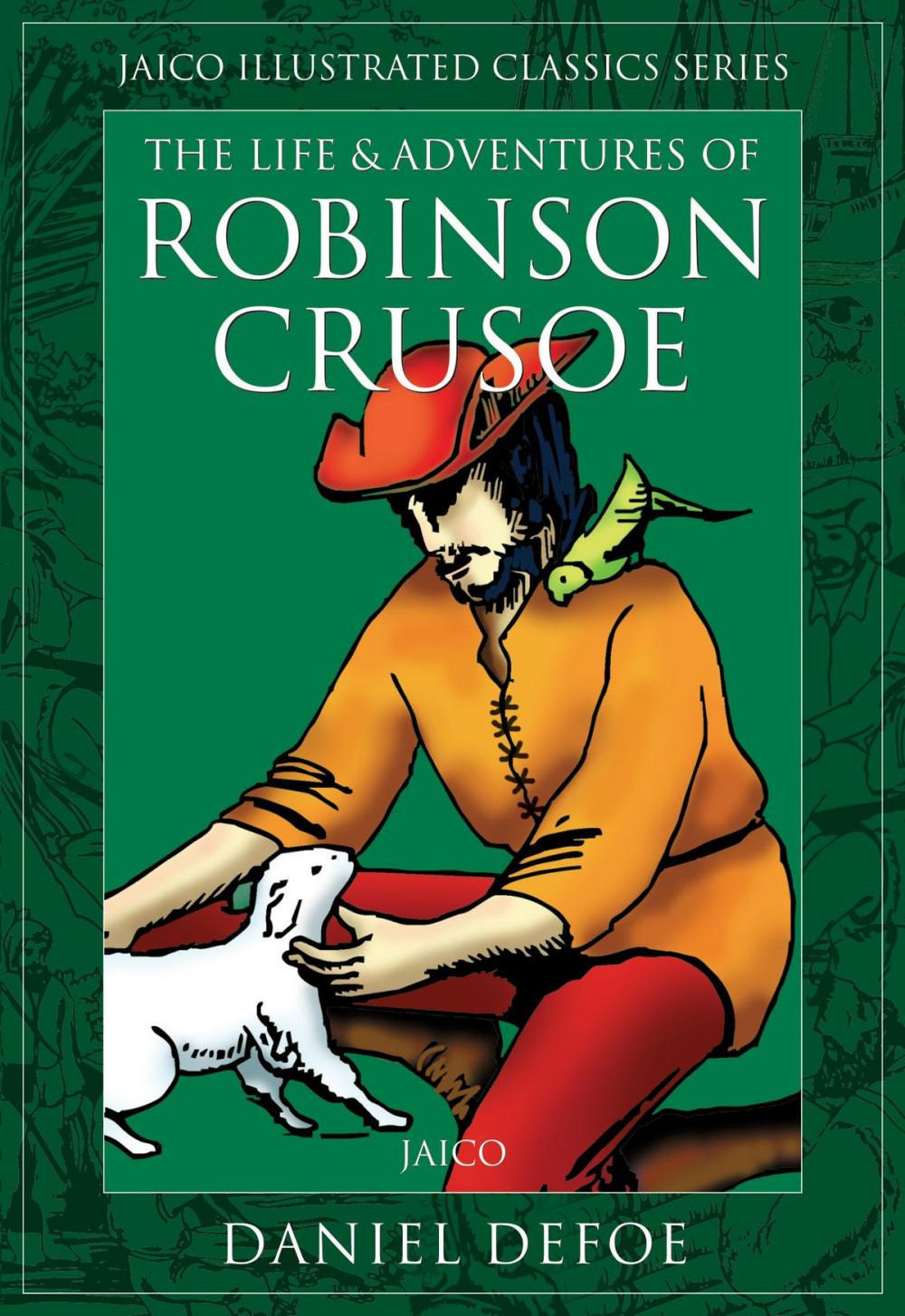 Big bigCover of The Life & Adventures of Robinson Crusoe