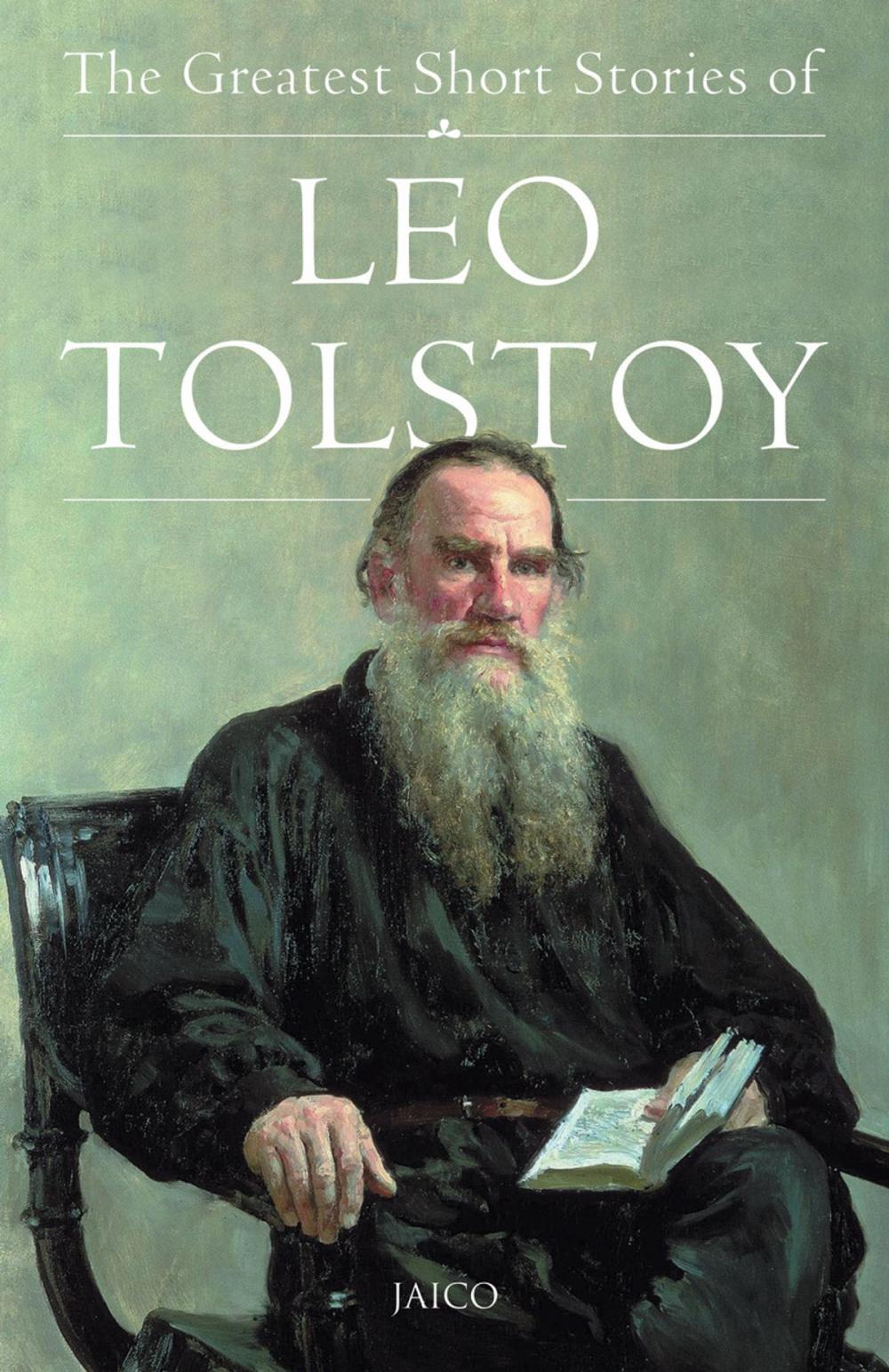 Big bigCover of The Greatest Short Stories of Leo Tolstoy