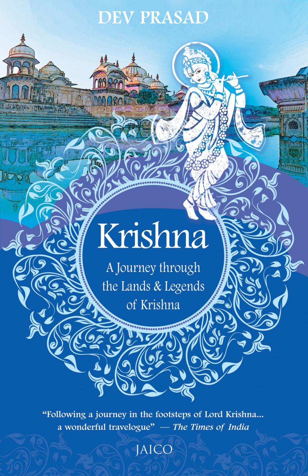 Big bigCover of Krishna: A Journey through the Lands & Legends of Krishna